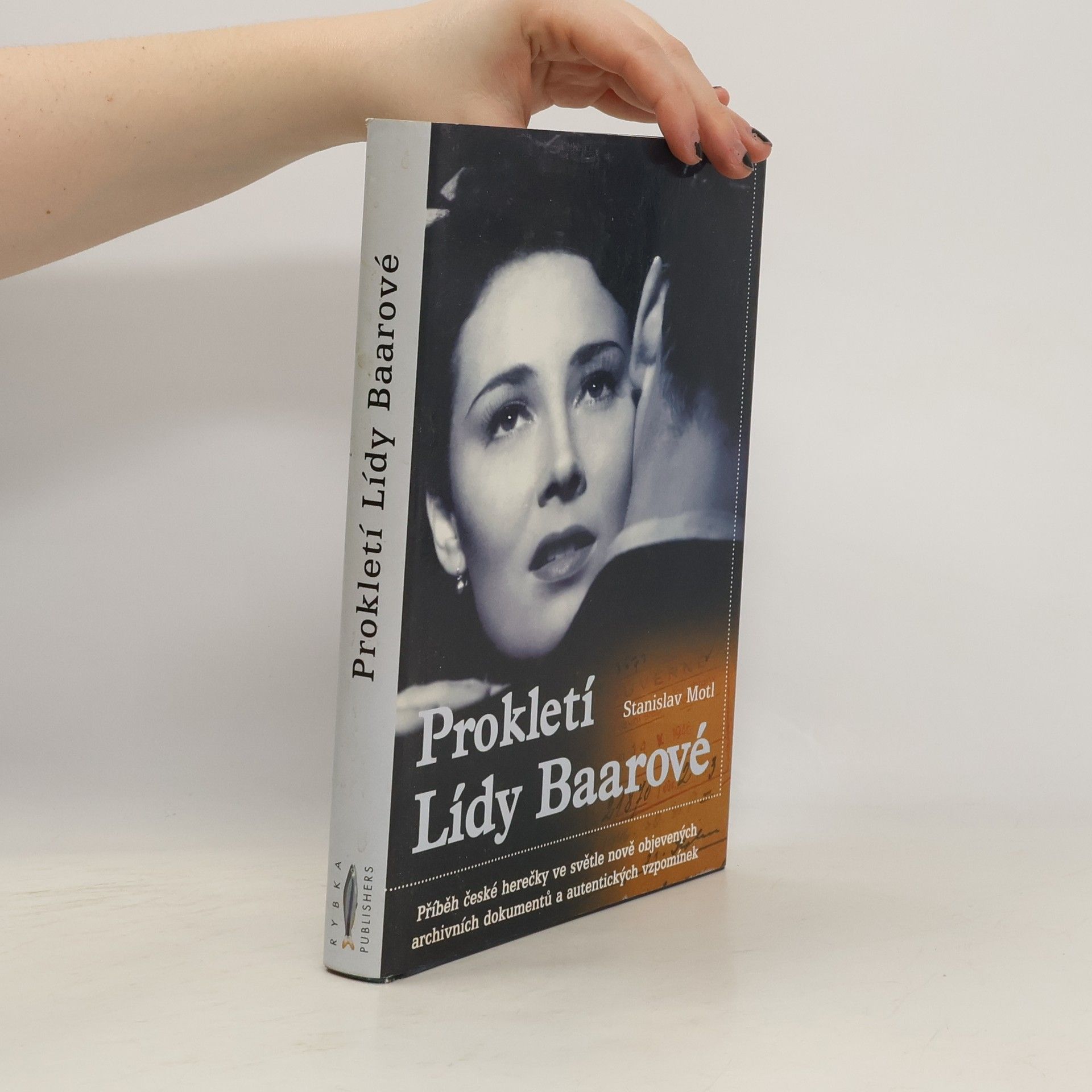 Stanislav Motl Prokletí Lídy Baarové
