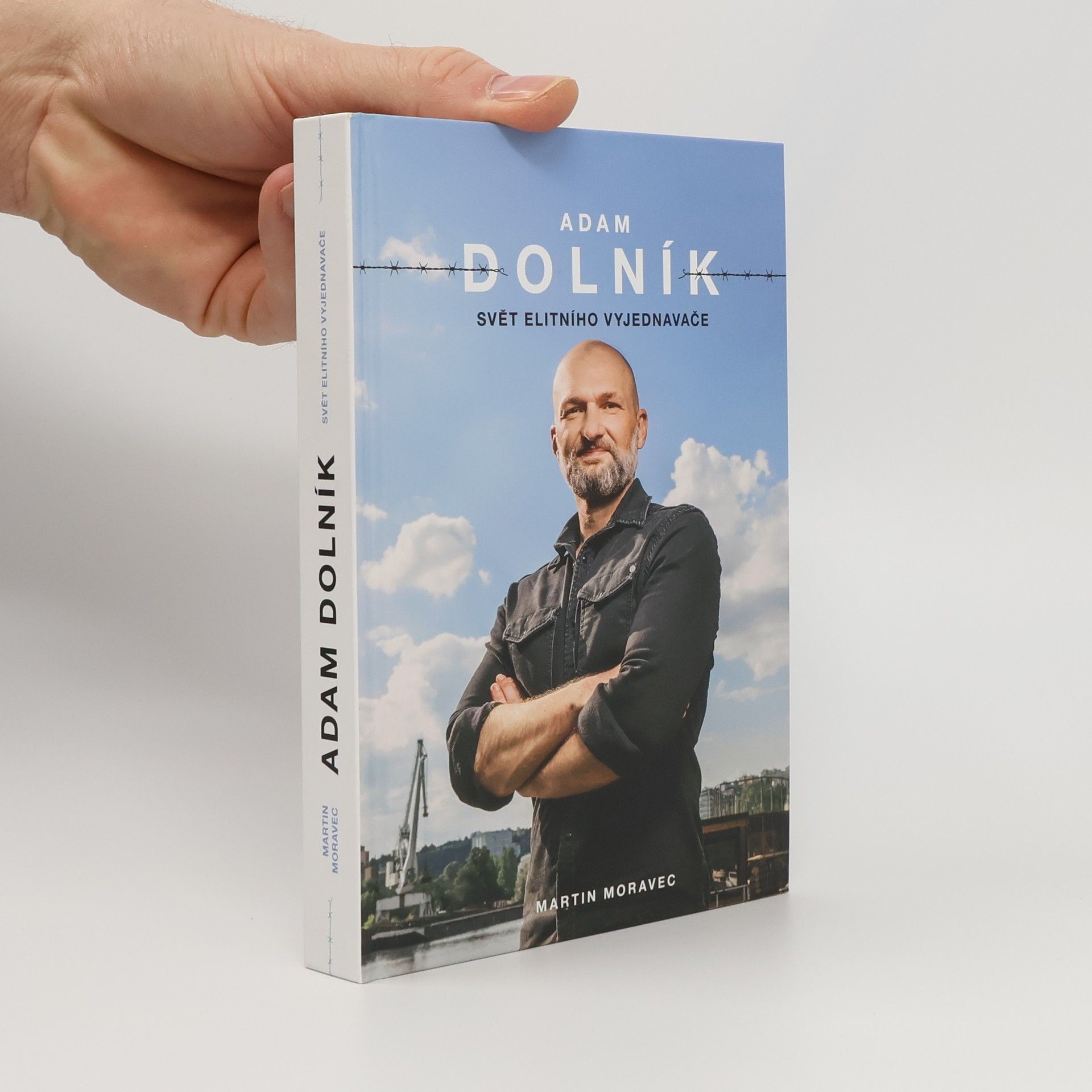 Adam Dolník. Svět elitního vyjednavače