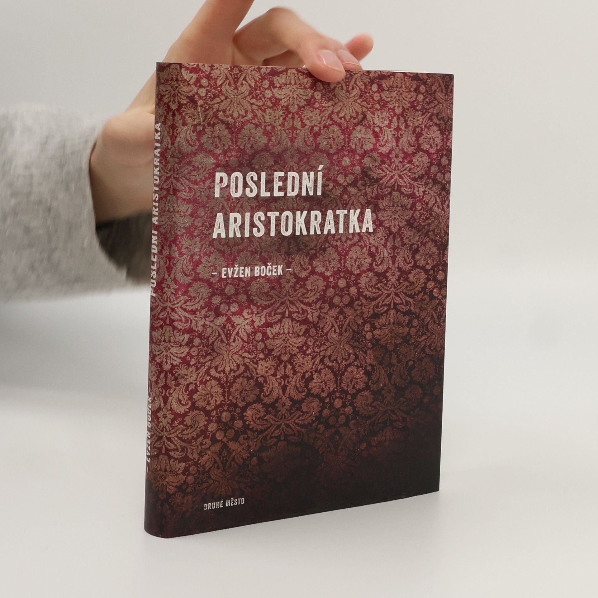 Evžen Boček Poslední aristokratka