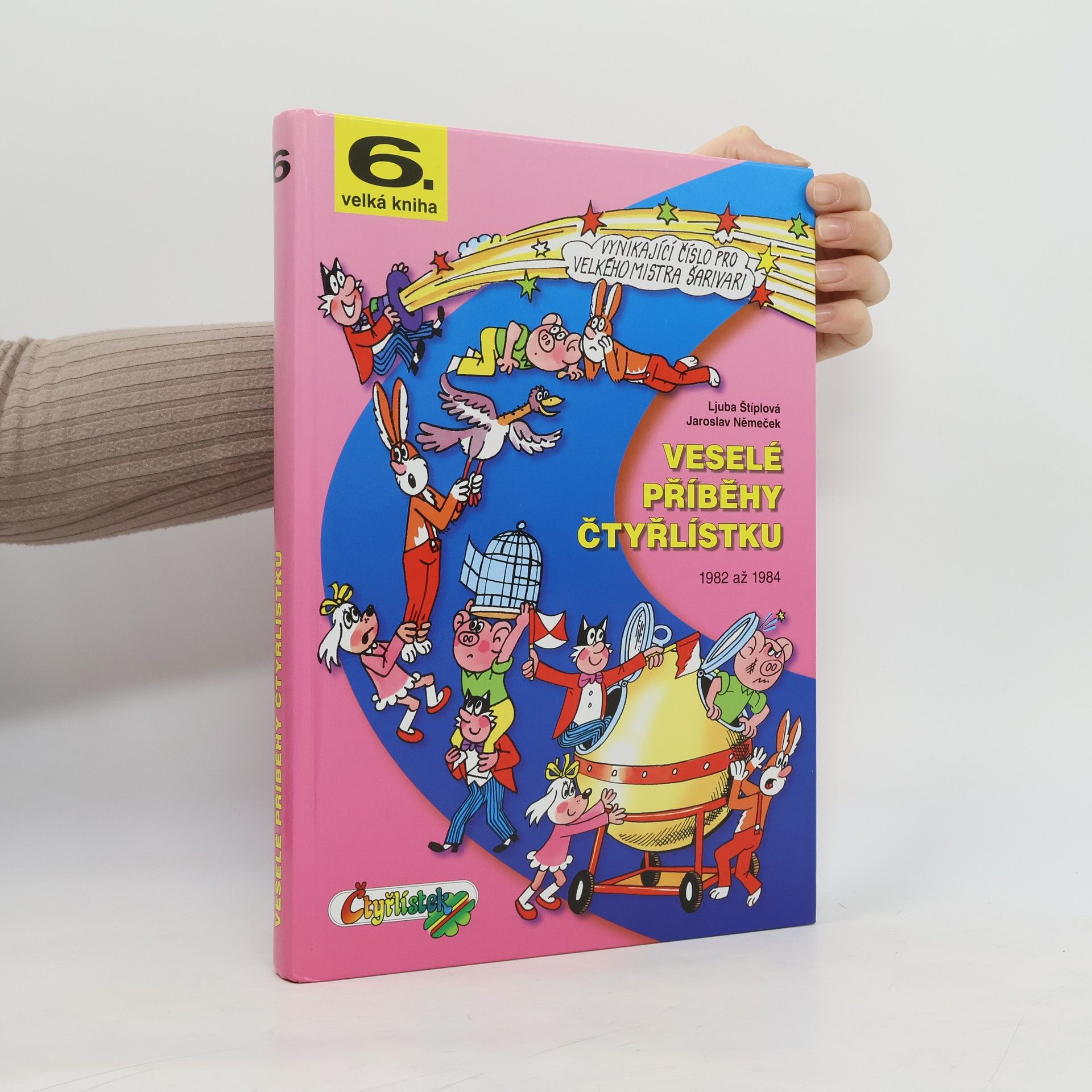 Jaroslav Němeček Veselé příběhy Čtyřlístku 1982-1984, 6. velká kniha