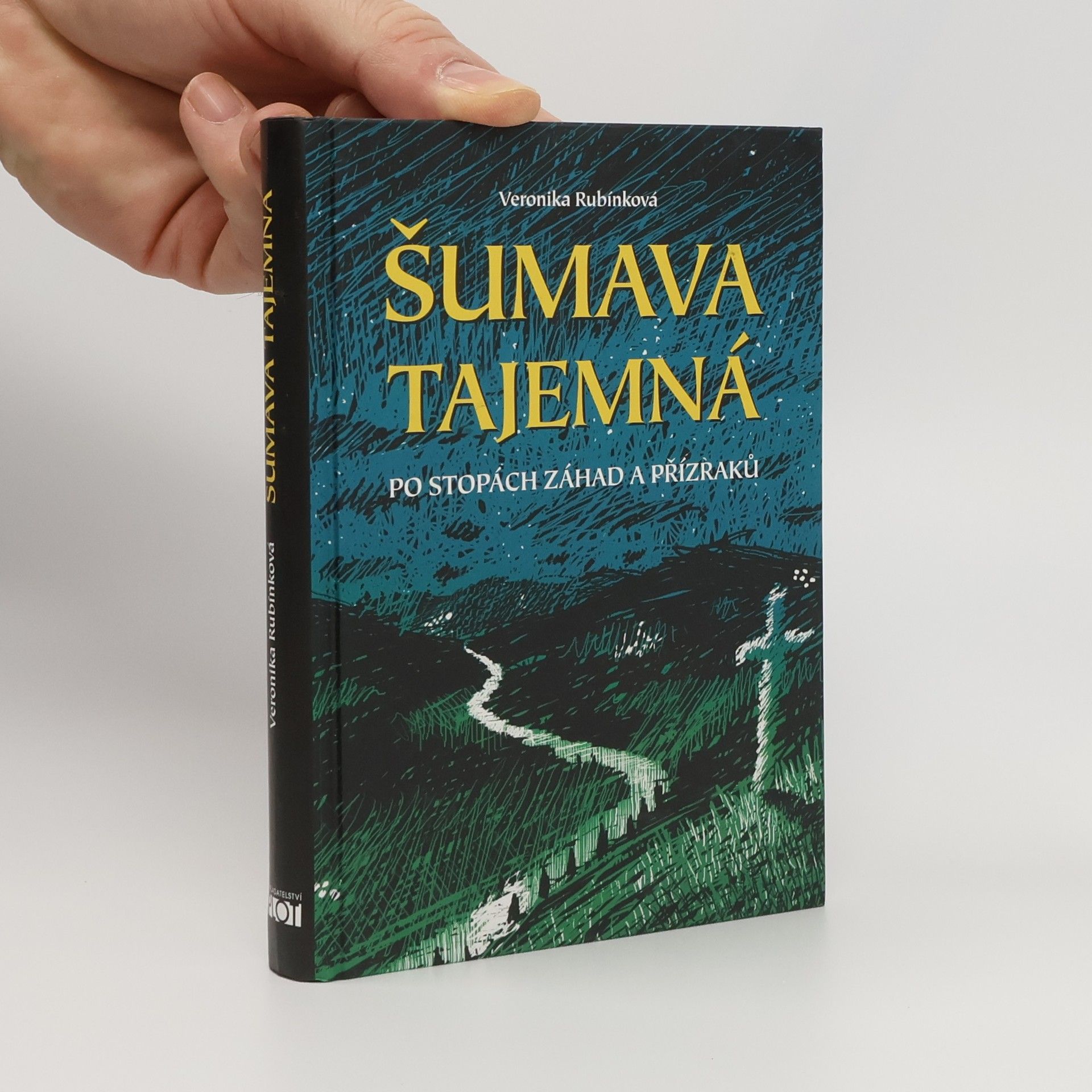 Veronika Rubínková Šumava tajemná