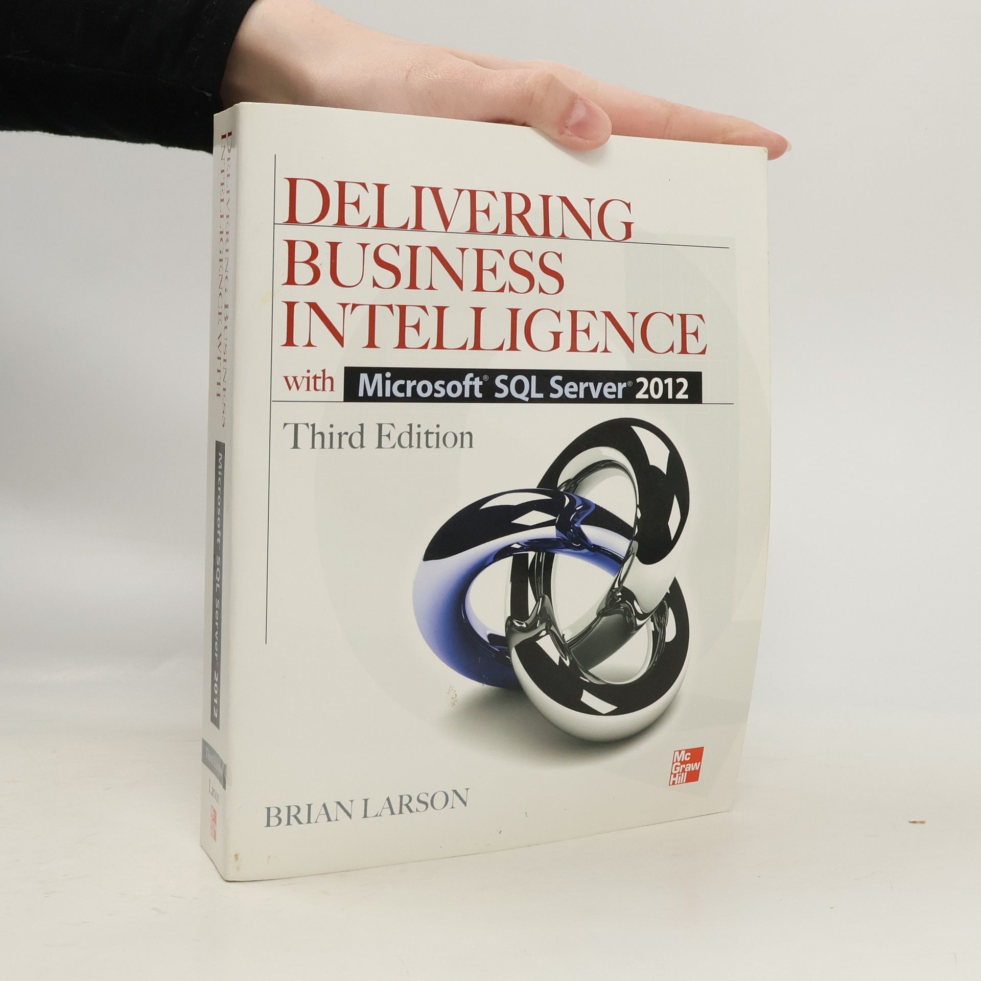 Brian Larson Delivering Business Intelligence with Microsoft SQL Server 2012 3/E