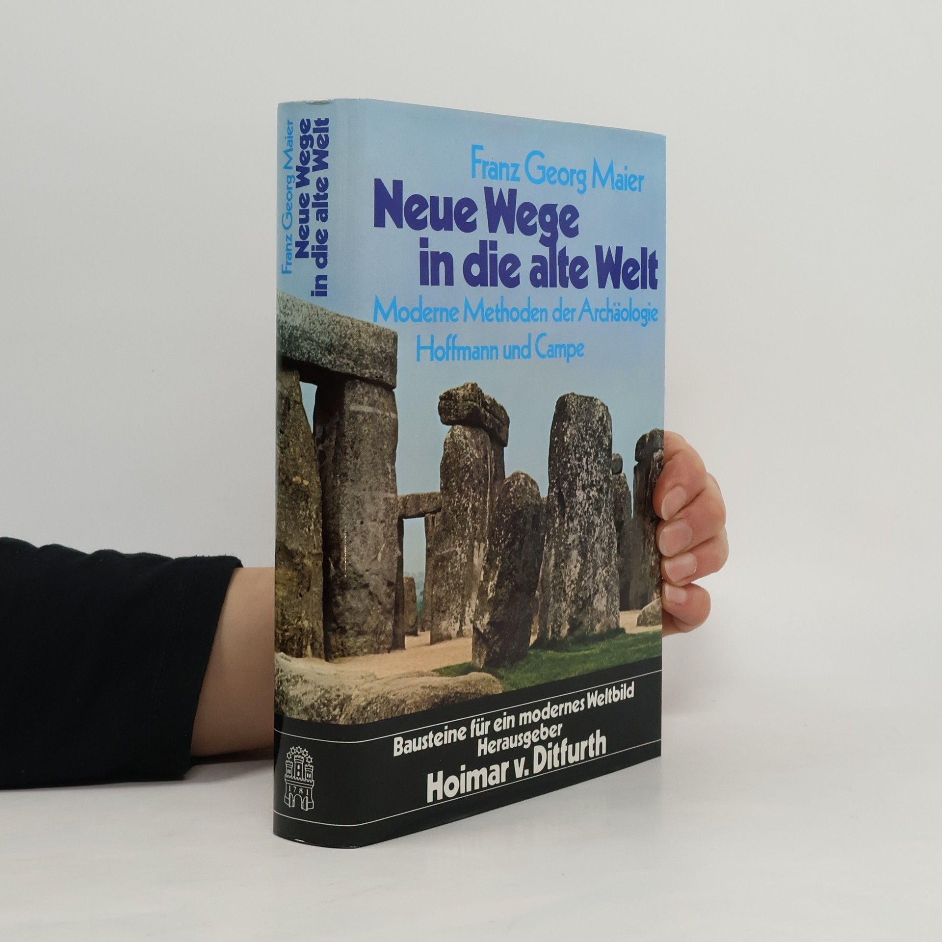 Franz Georg Maier Neue Wege in die alte Welt