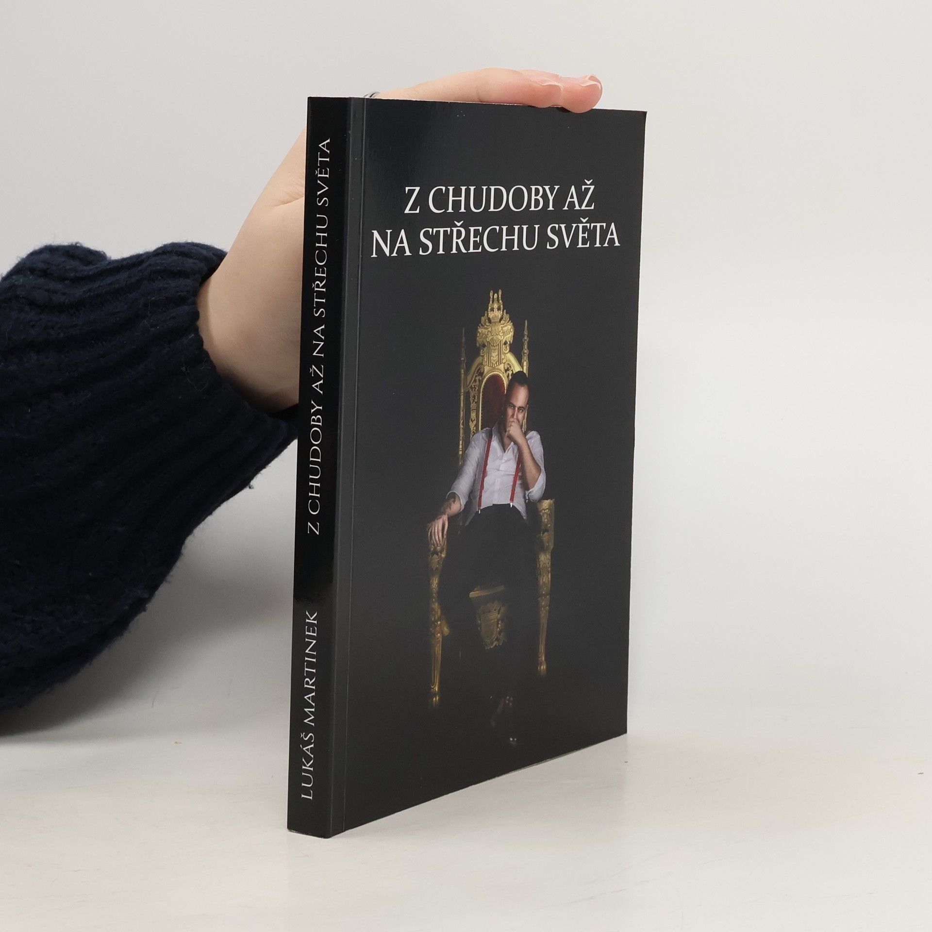 Lukáš Martinek Z chudoby až na střechu světa