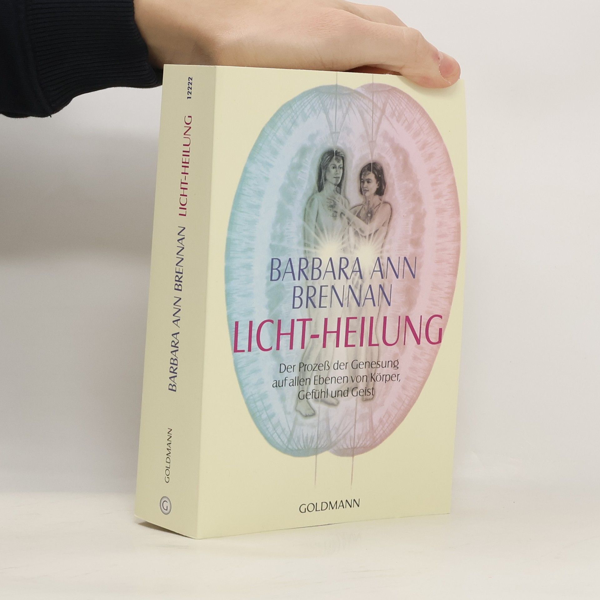Barbara Brennan Licht-Heilung