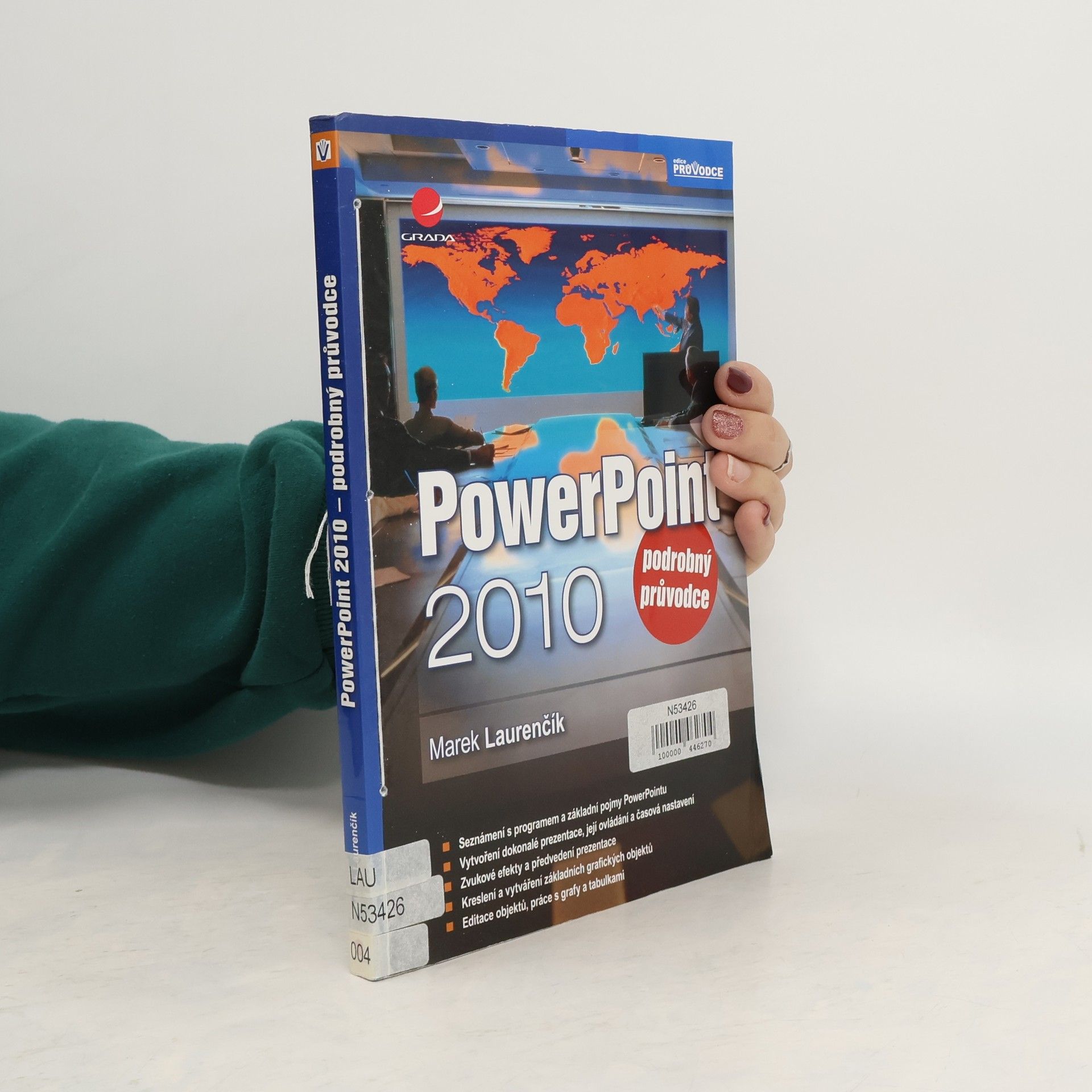 Marek Laurenčík PowerPoint 2010. Podrobný průvodce