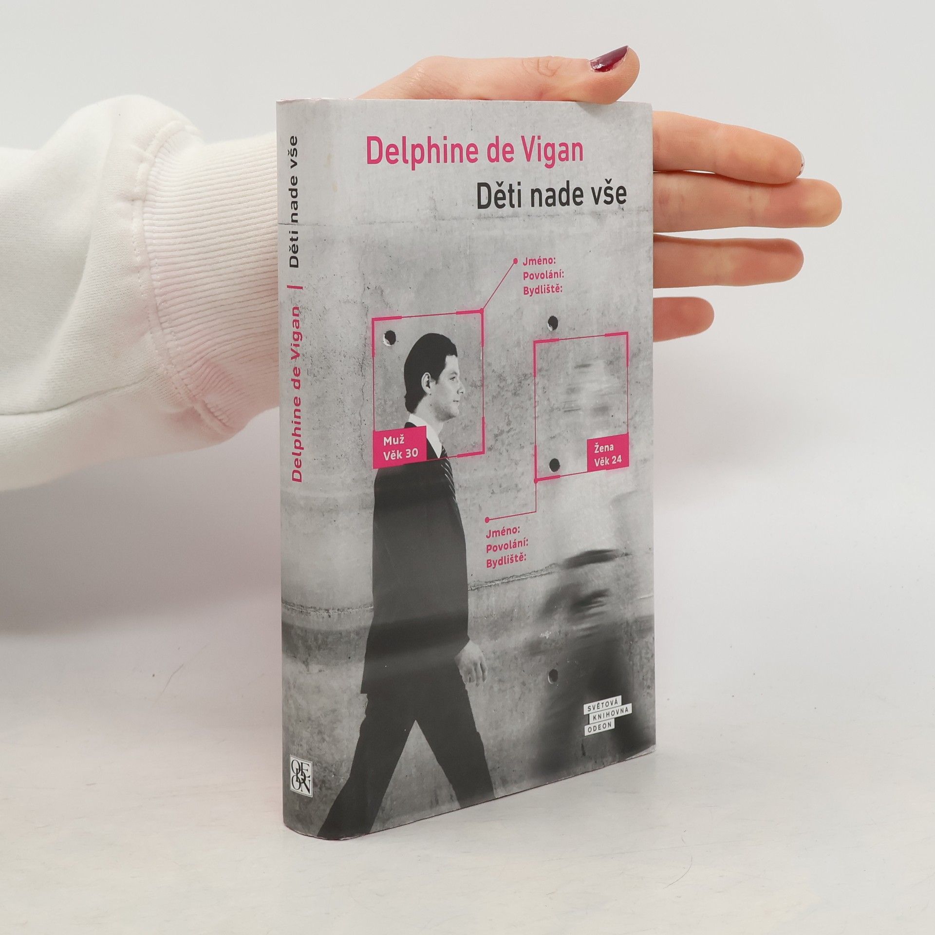 Delphine de Vigan Děti nade vše