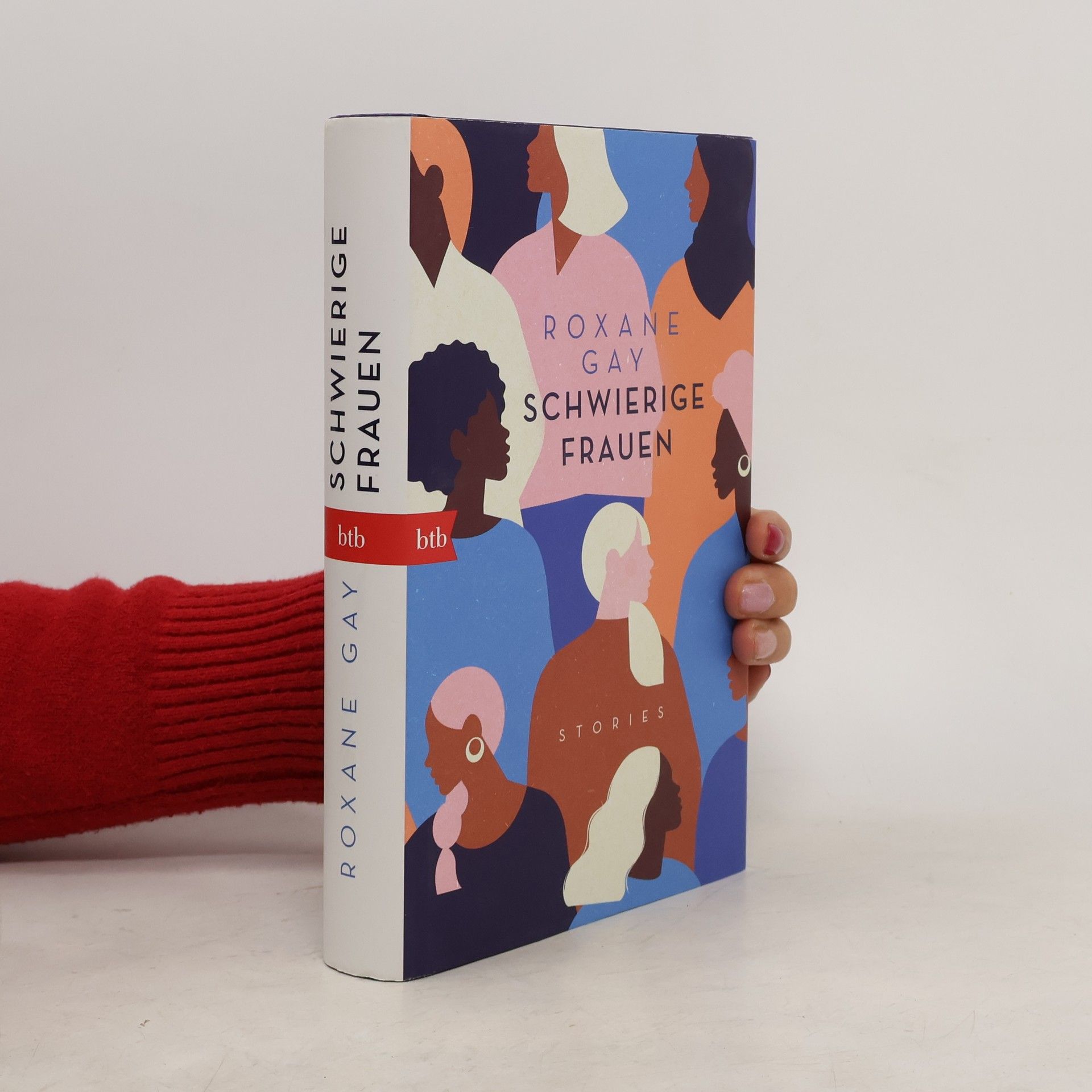Roxane Gayová Schwierige Frauen