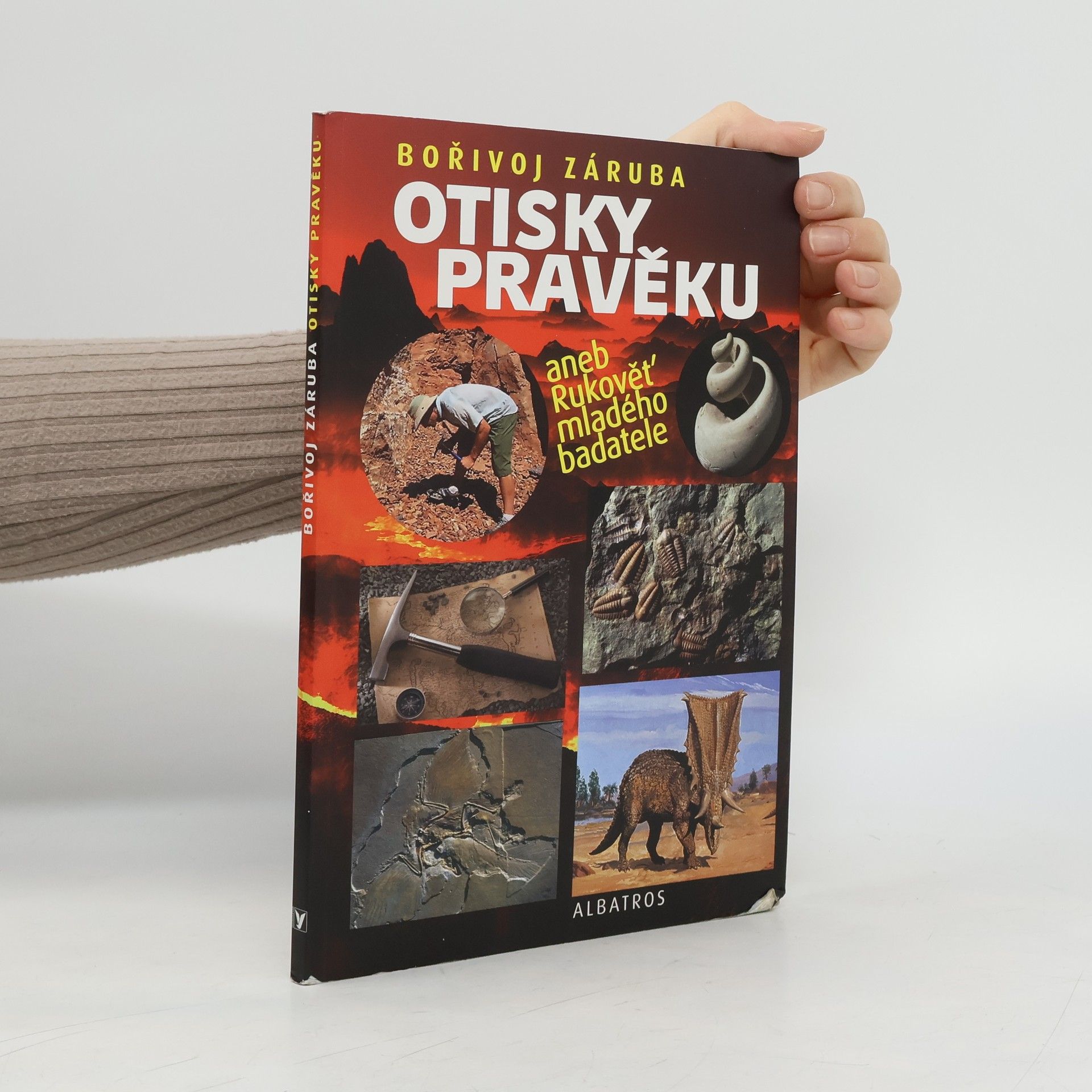 Otisky pravěku aneb Rukověť mladého badatele