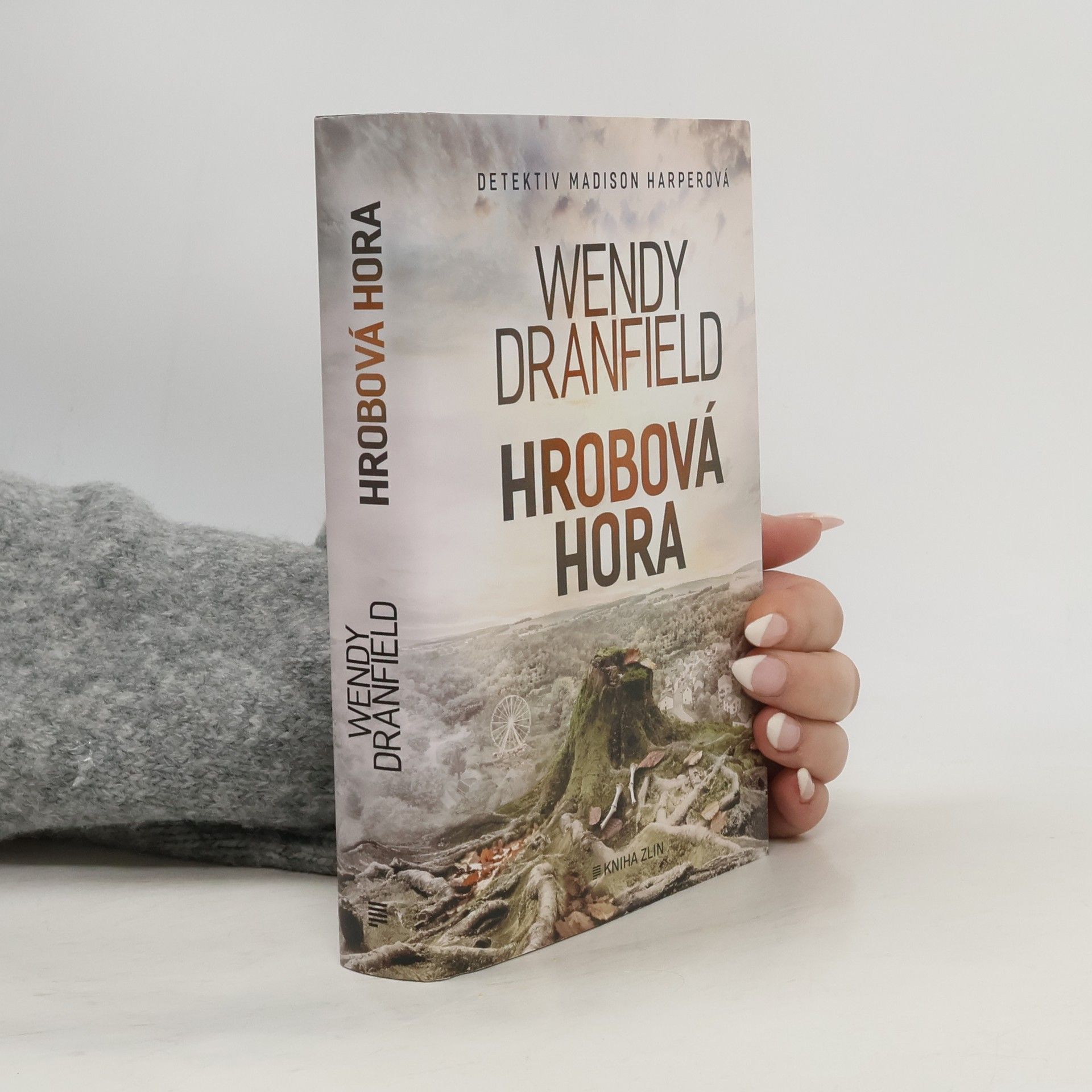 Wendy Dranfield Hrobová hora