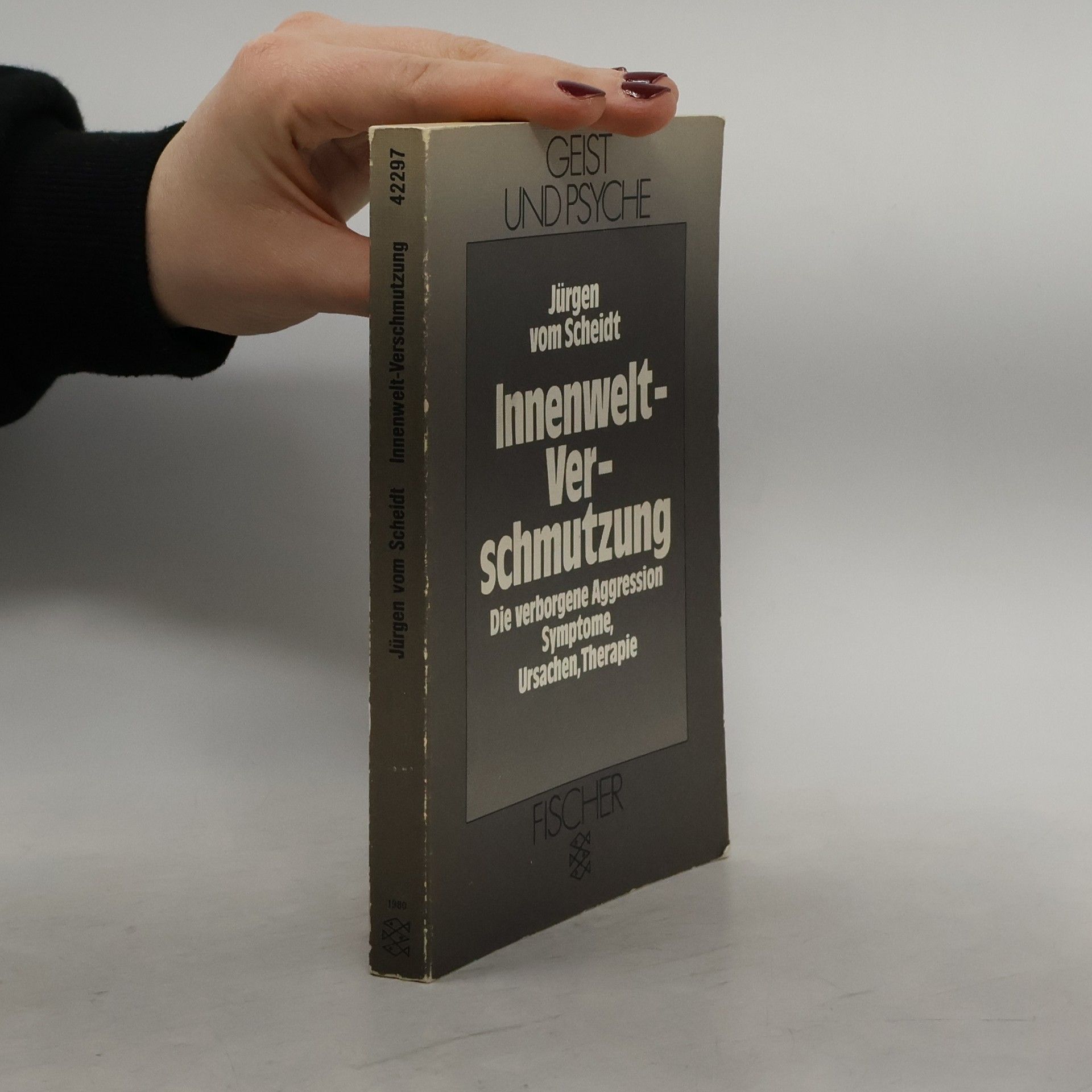 Jürgen Vom Scheidt Innenwelt-Verschmutzung