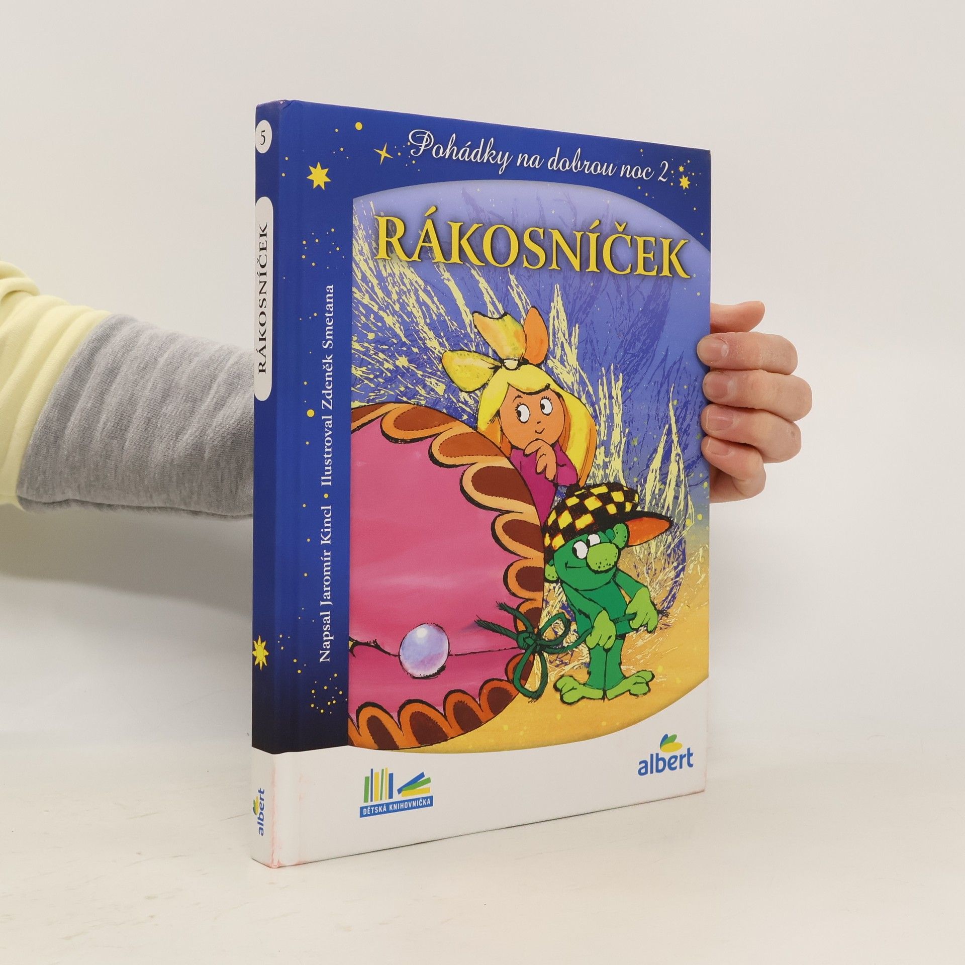 Jaromír Kincl Rákosníček a hvězdy. Pohádky na dobrou noc 2