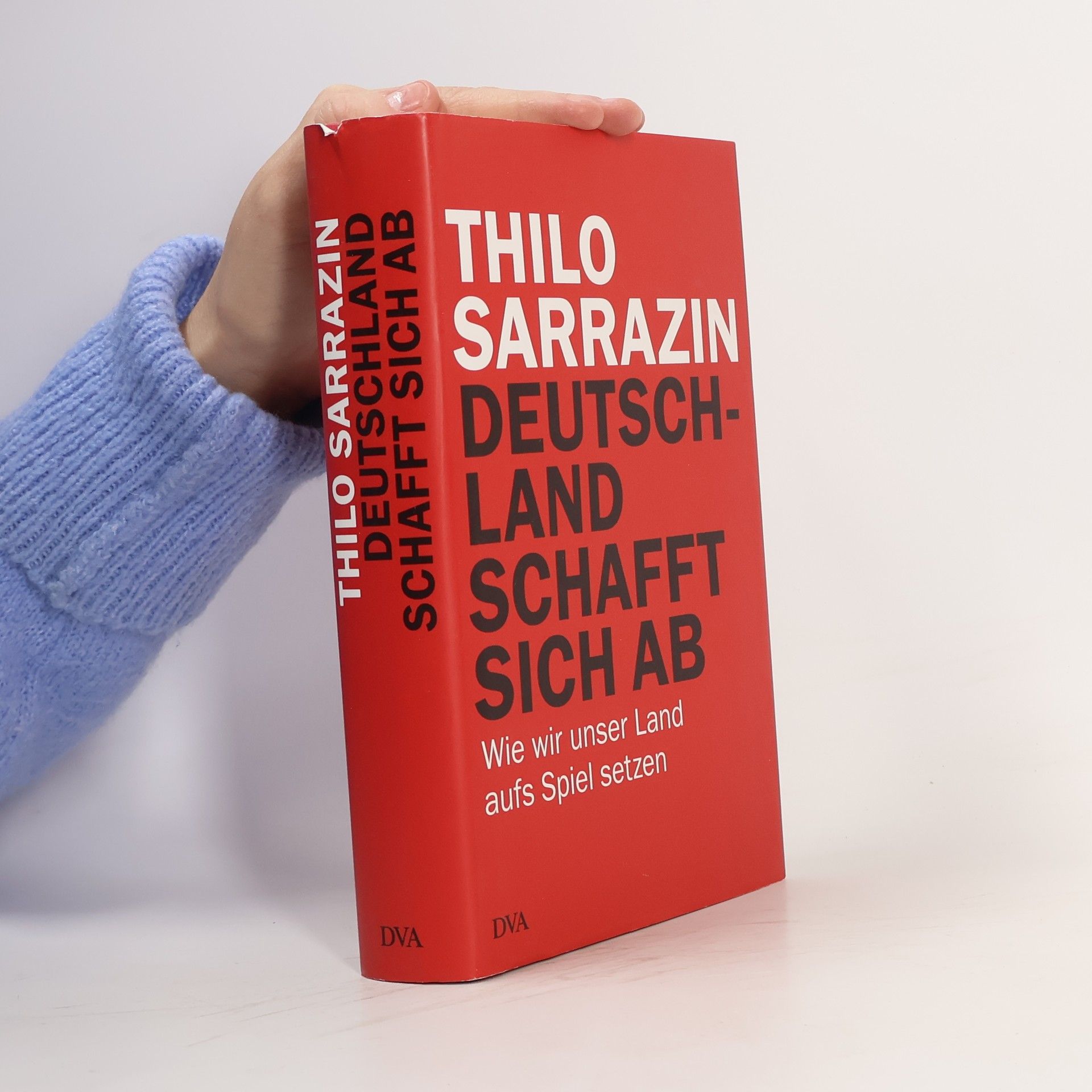 Thilo Sarrazin Deutschland schafft sich ab