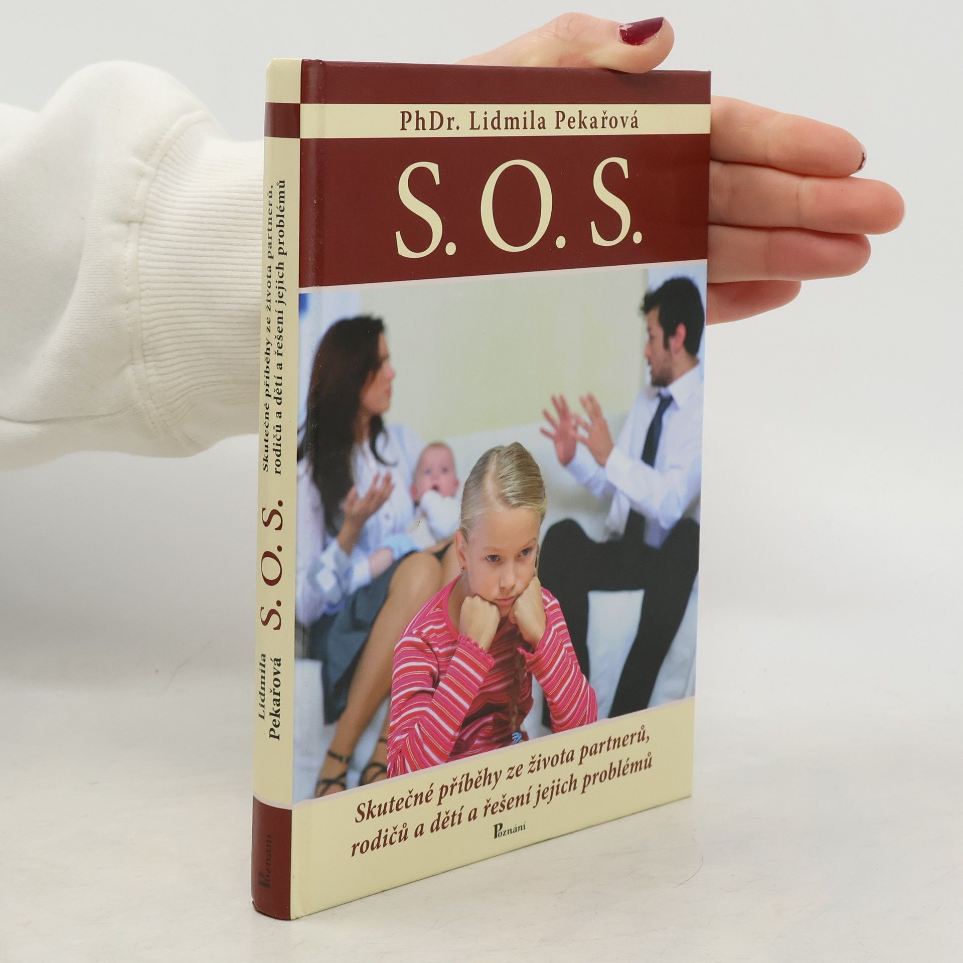 S.O.S. - Skutečné příběhy ze života partnerů, rodičů a dětí a řešení jejich problémů