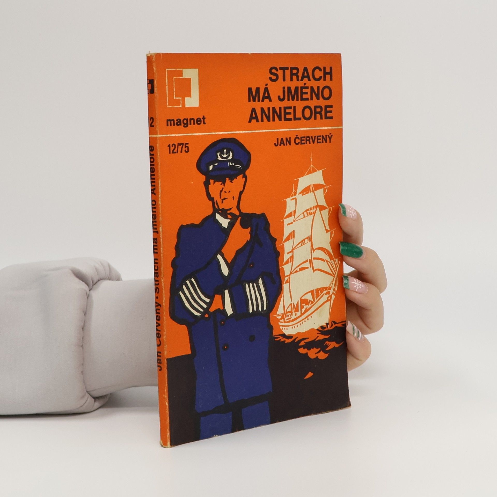 Strach má jméno Annelore