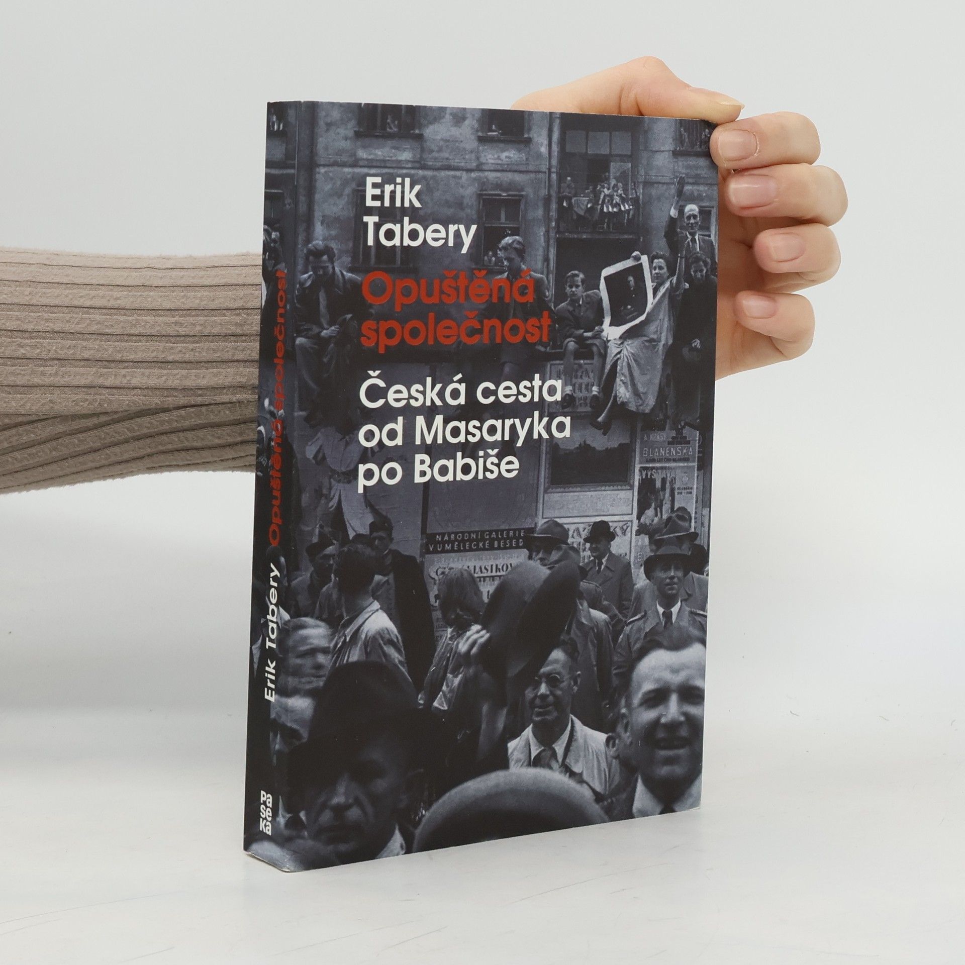 Erik Tabery Opuštěná společnost