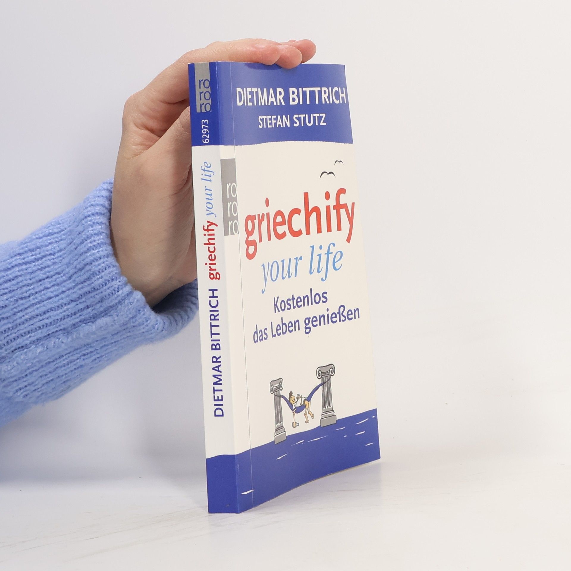 Dietmar Bittrich Griechify your life