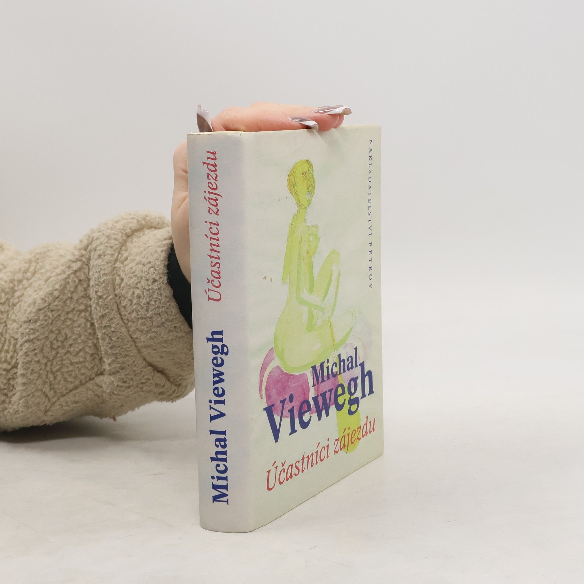 Michal Viewegh Účastníci zájezdu