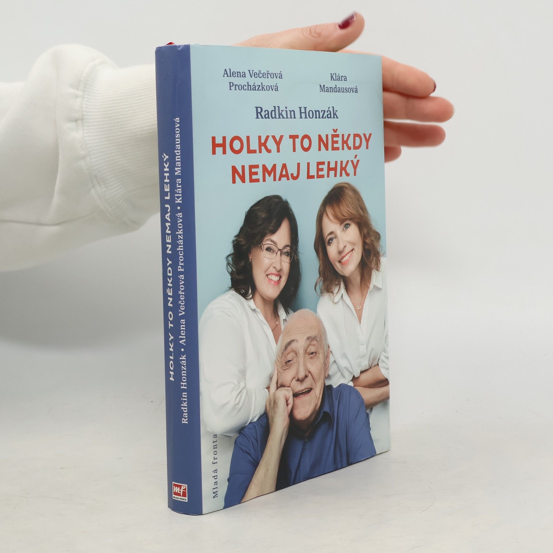 Radkin Honzák Holky to někdy nemaj lehký