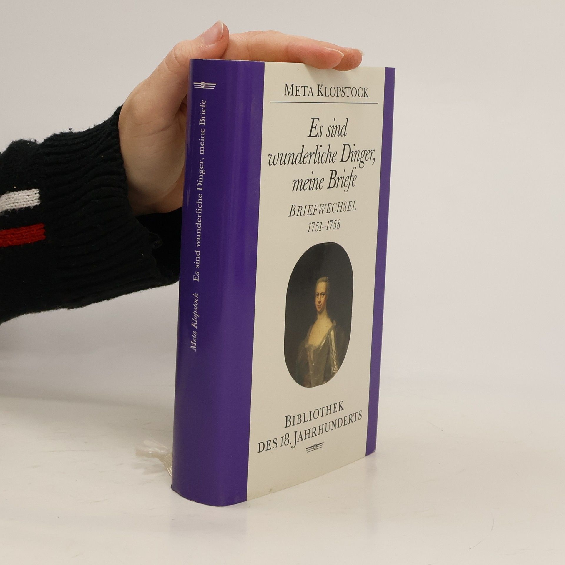 Margareta Klopstock Es sind wunderliche Dinger, meine Briefe