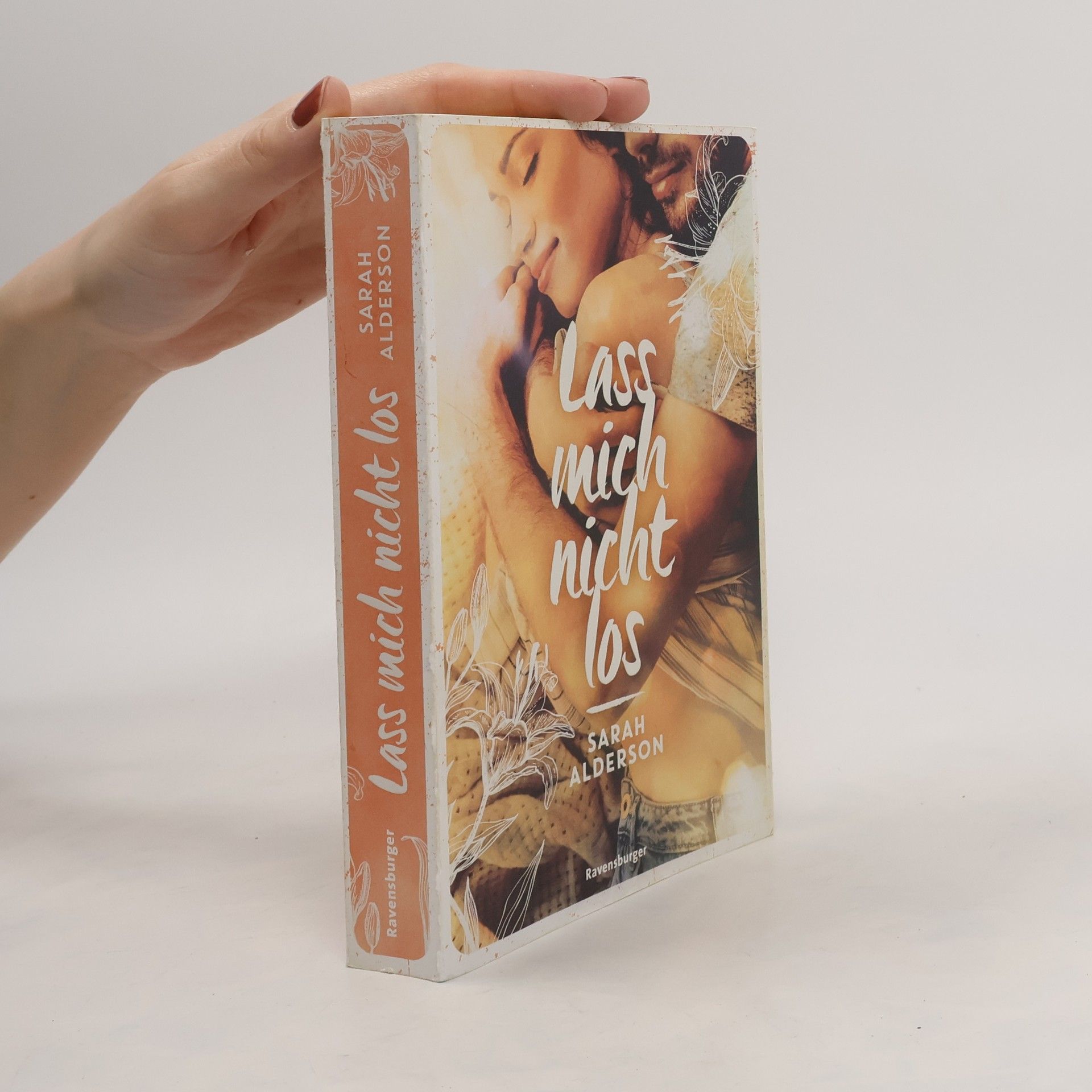 Sarah Alderson Lass mich nicht los