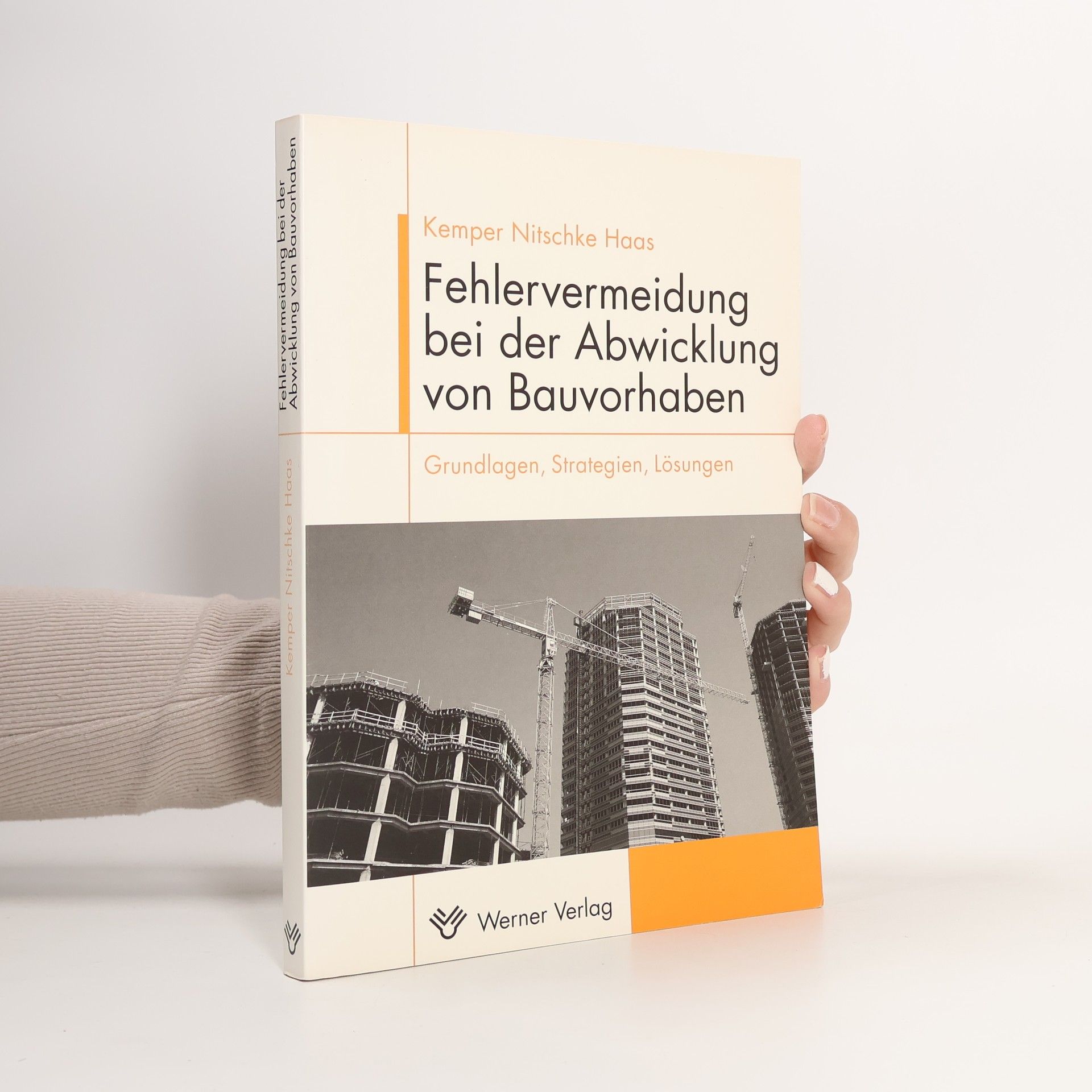 Ralf Kemper Fehlervermeidung bei der Abwicklung von Bauvorhaben