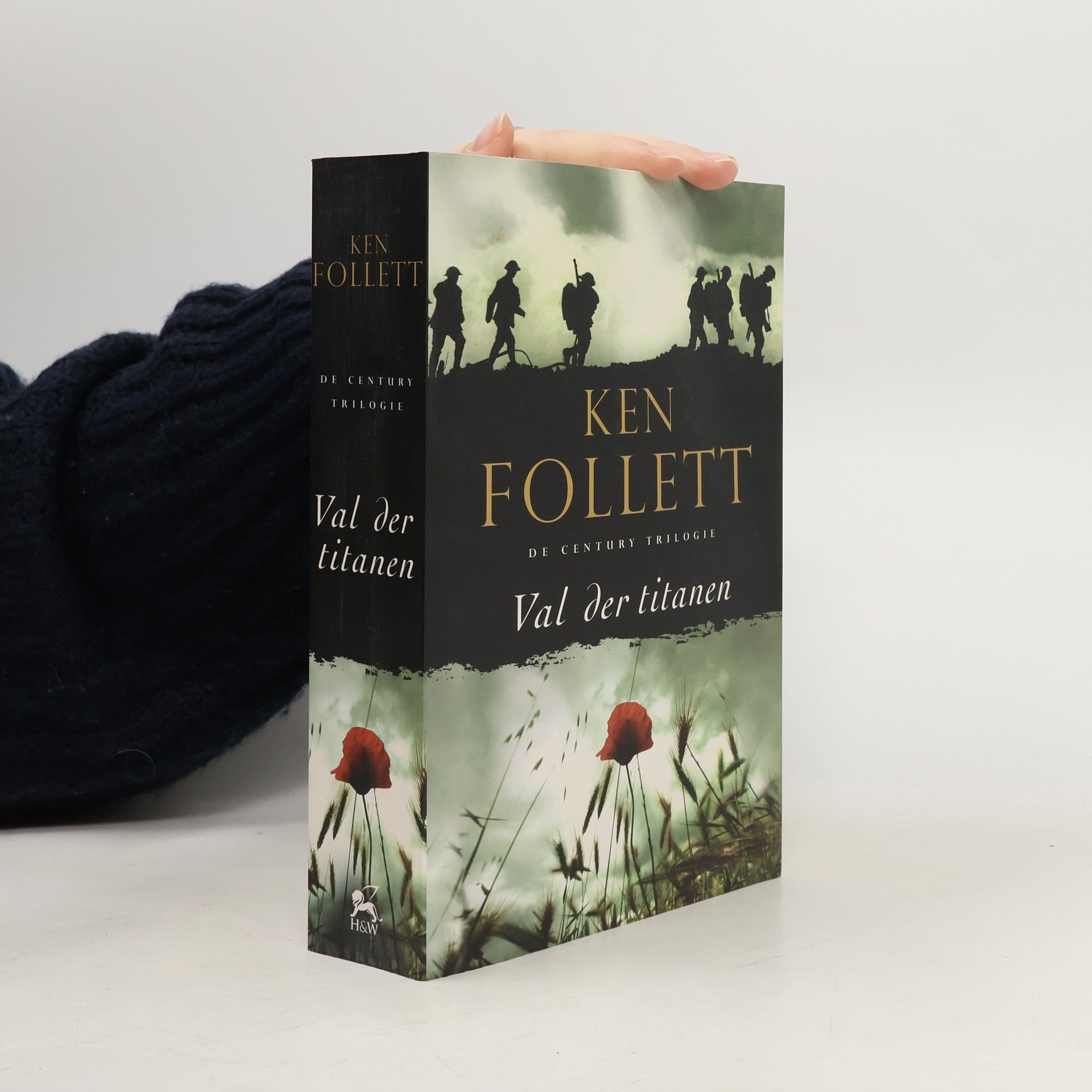 Ken Follett De Century Trilogie - 1: Val der titanen