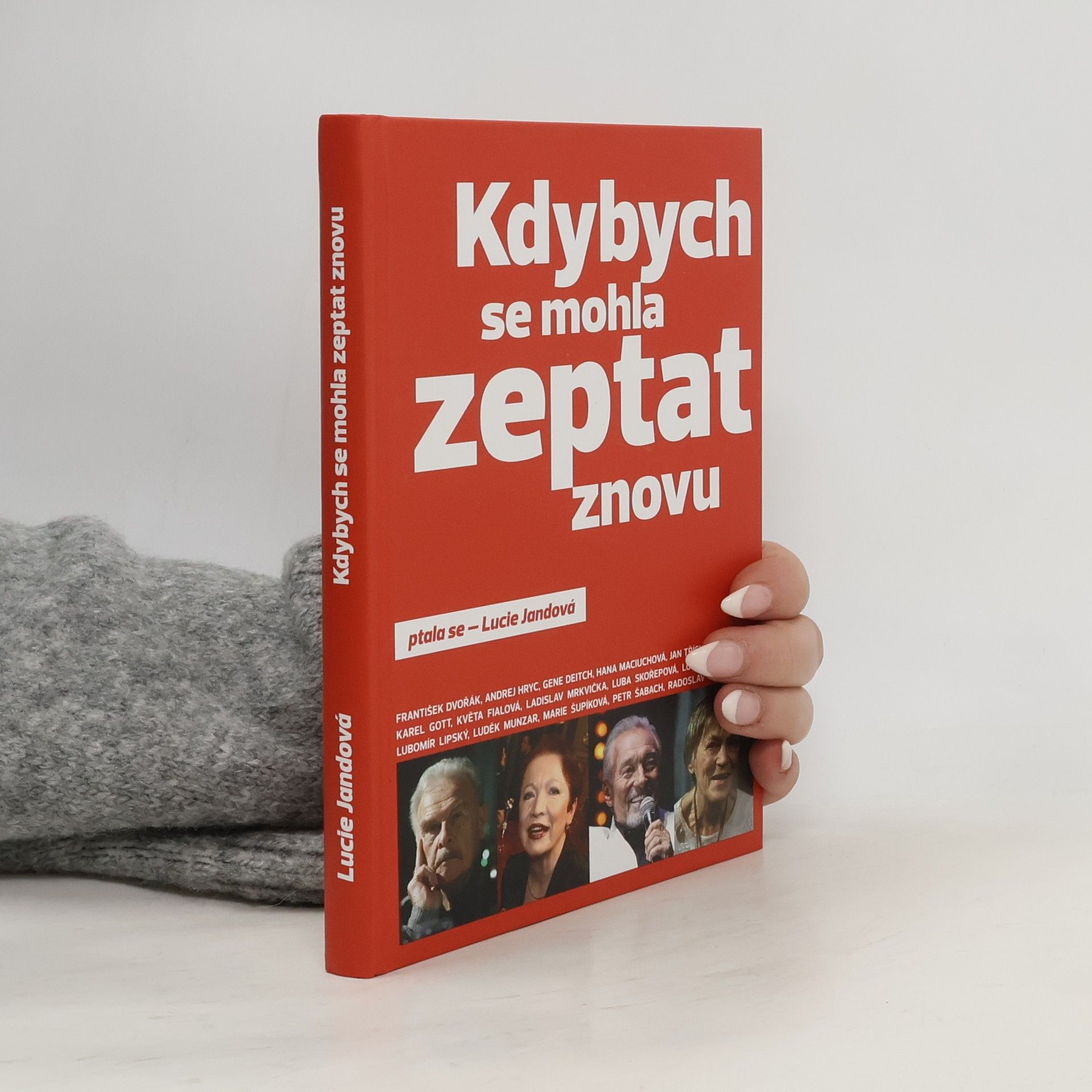 Lucie Jandová Kdybych se mohla zeptat znovu