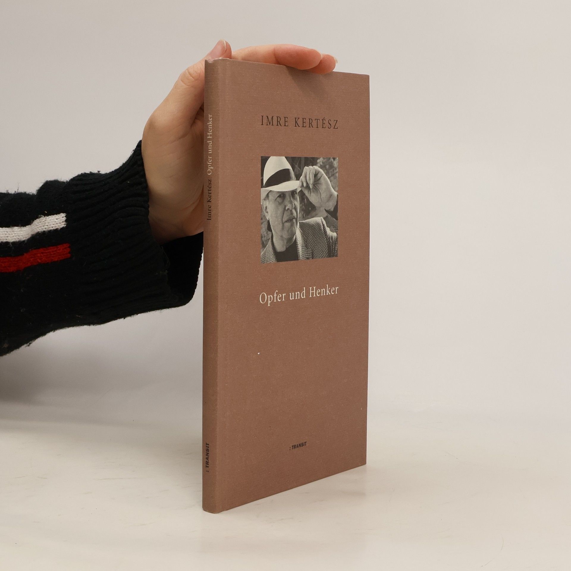 Imre Kertész Opfer und Henker