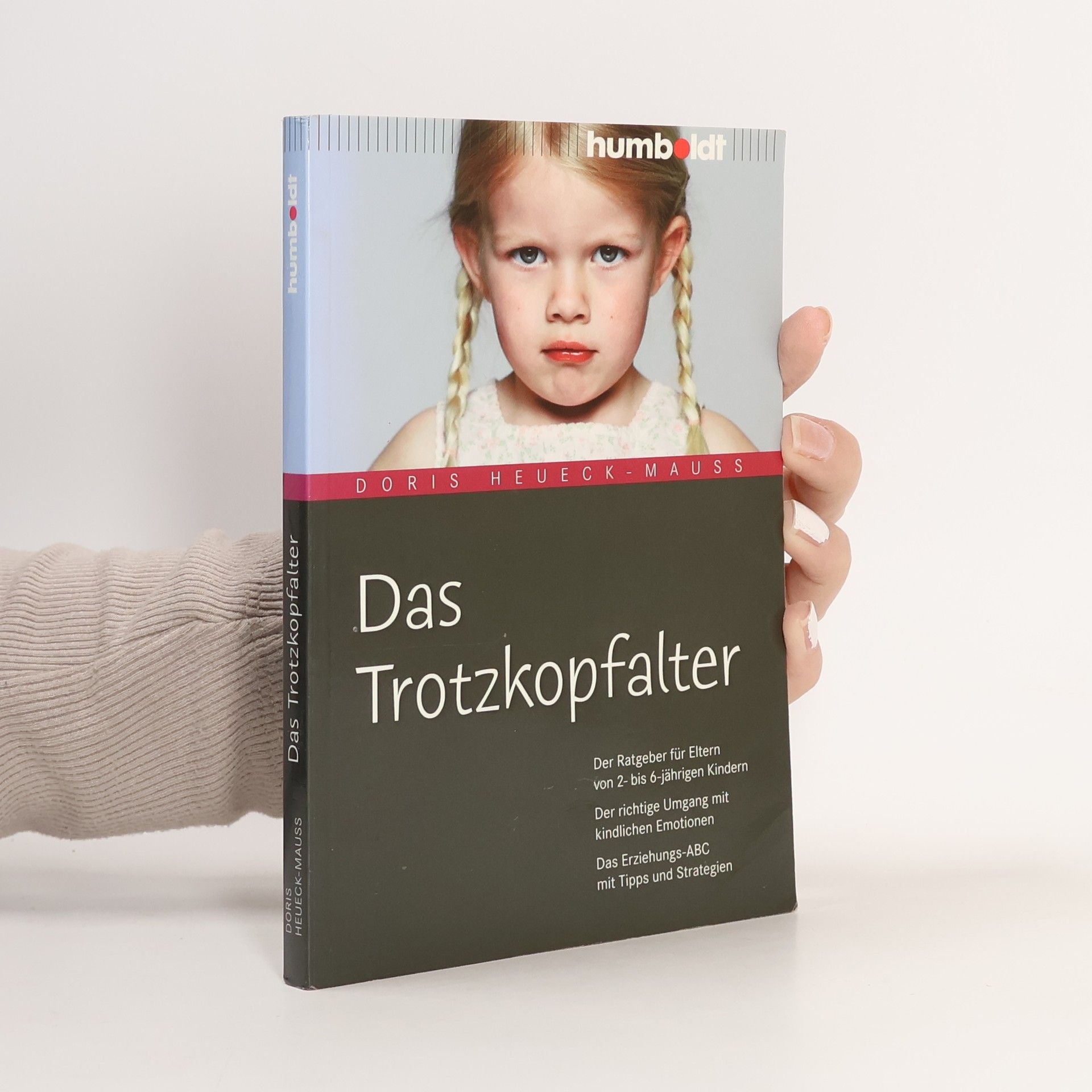 Doris Heueck-Mauß Das Trotzkopfalter