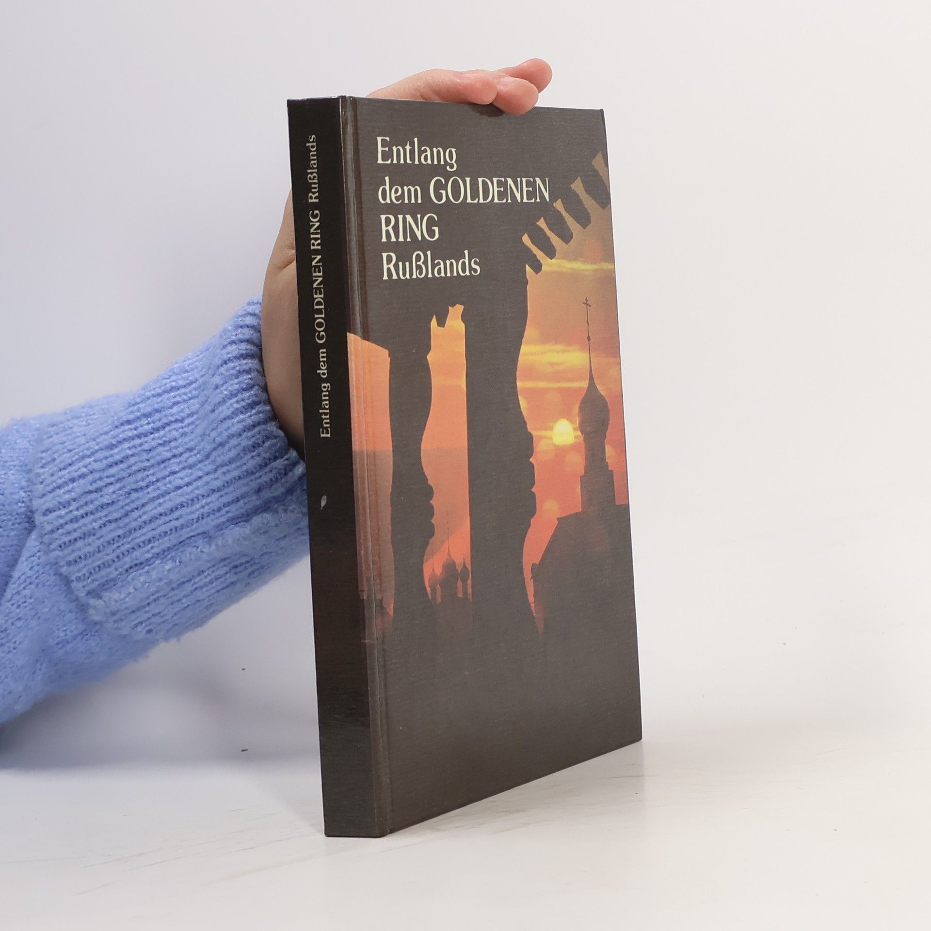 Jurij A. Byc kov Entlang dem Goldenen Ring Russlands