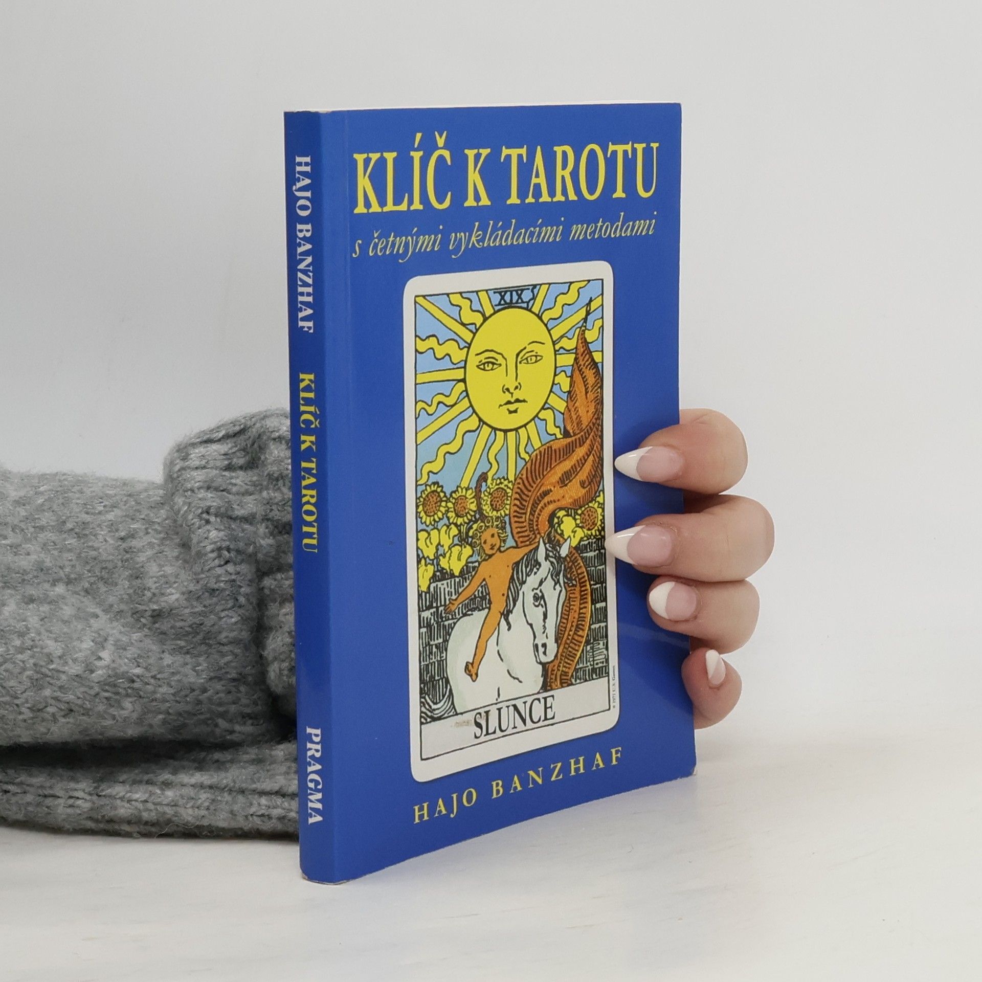 Hajo Banzhaf Klíč k tarotu