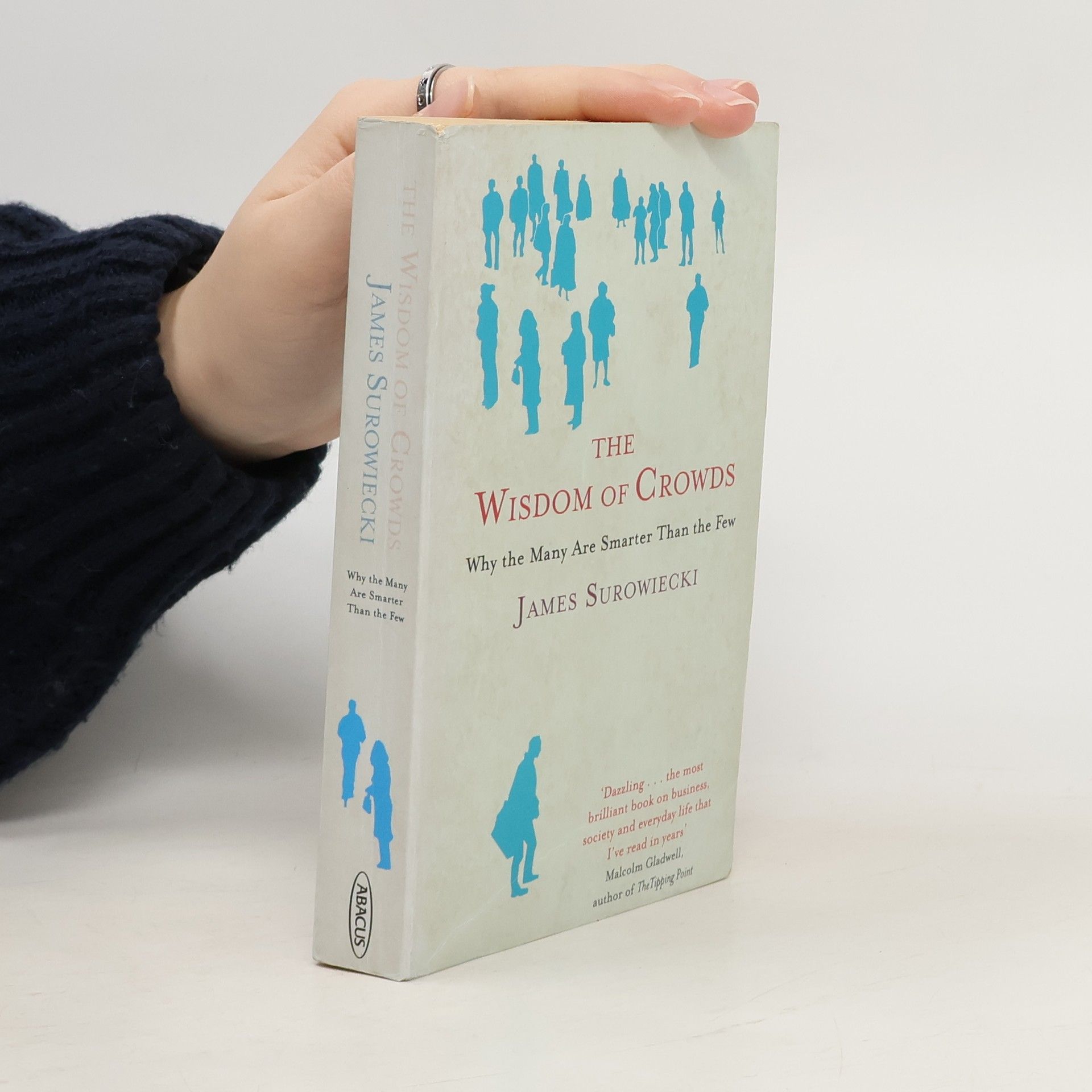 James Surowiecki Wisdom of Crowds