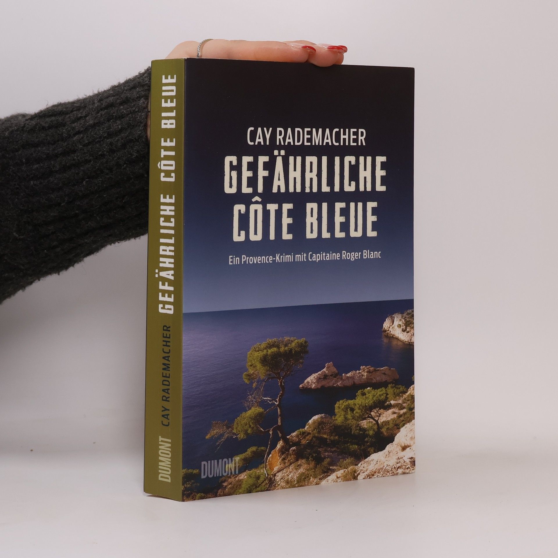 Cay Rademacher Gefährliche Côte Bleue