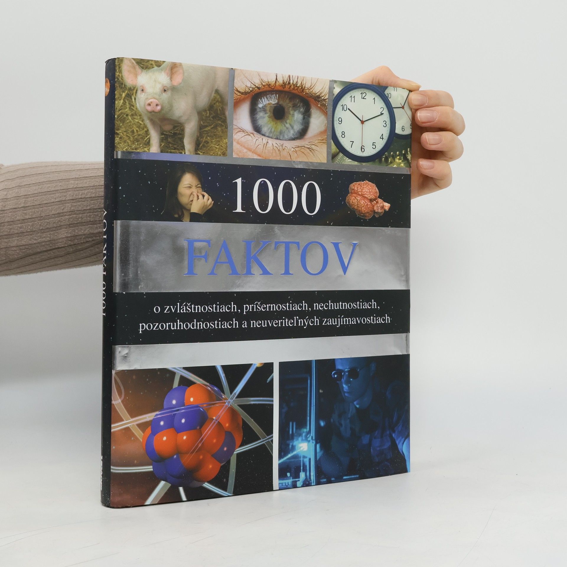 John Guest 1000 faktov o zvláštnostiach, príšernostiach, nechutnostiach, pozoruhodnostiach a neuveriteľných zaujímavostiach