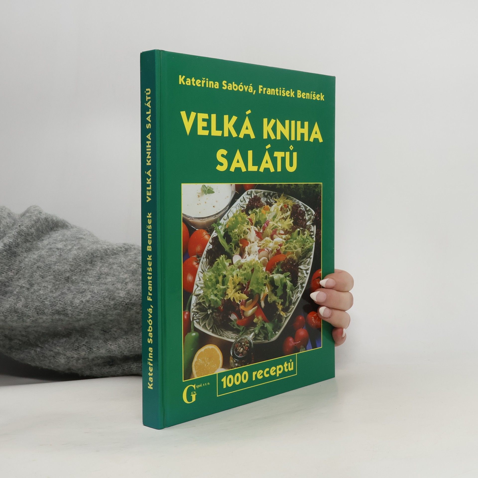 Velká kniha salátů. 1000 receptů