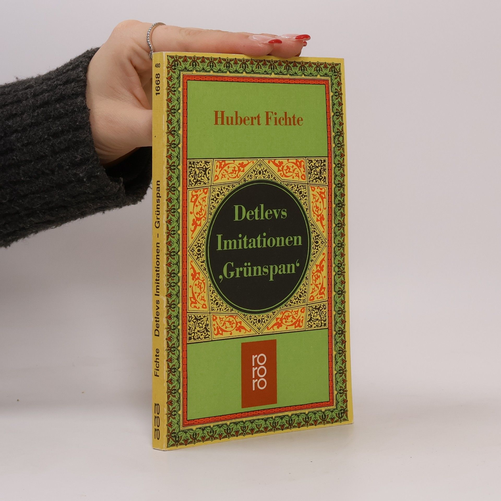 Hubert Fichte Detlevs Imitationen 'Grünspan'. Roman.