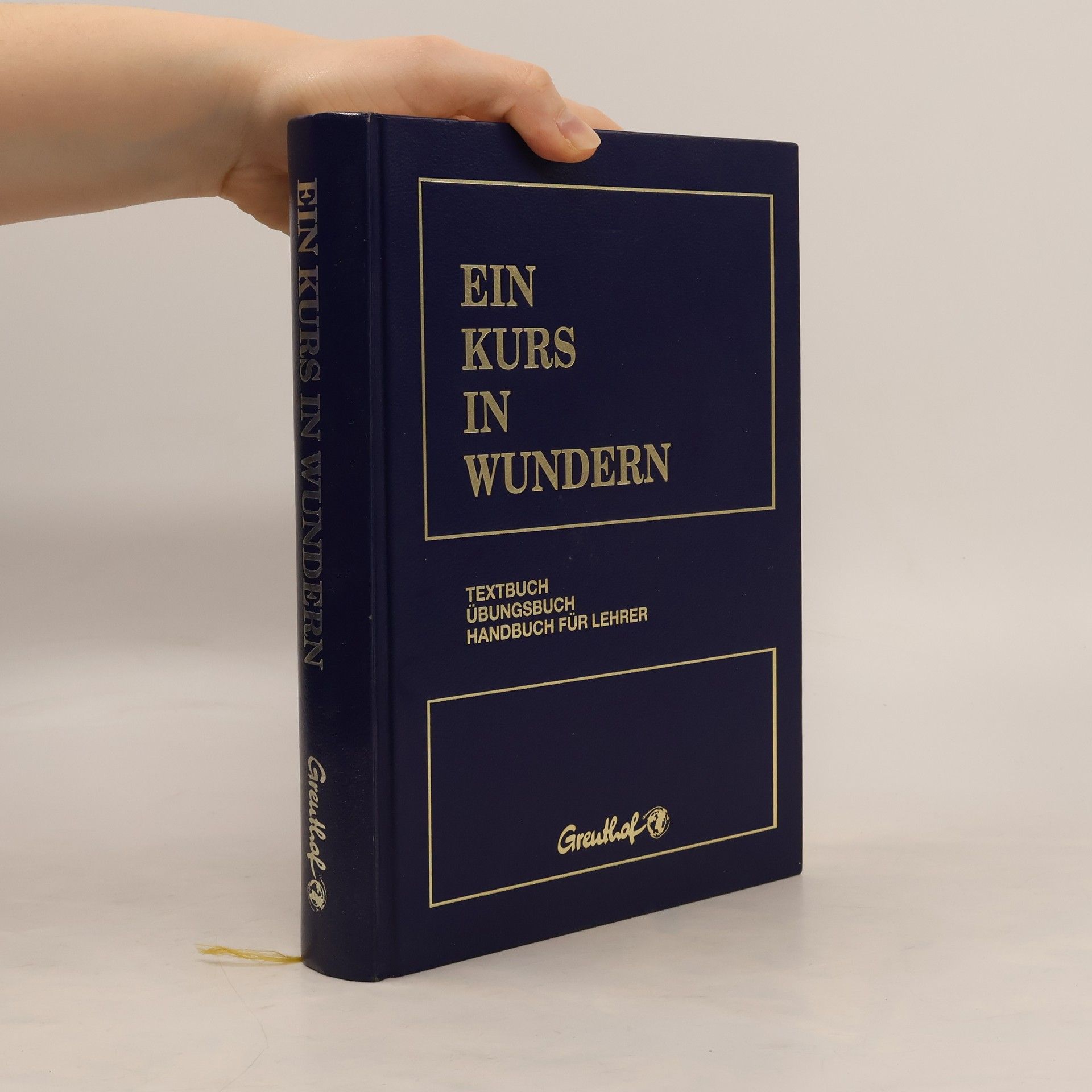 Collectif d'auteurs Ein Kurs in Wundern