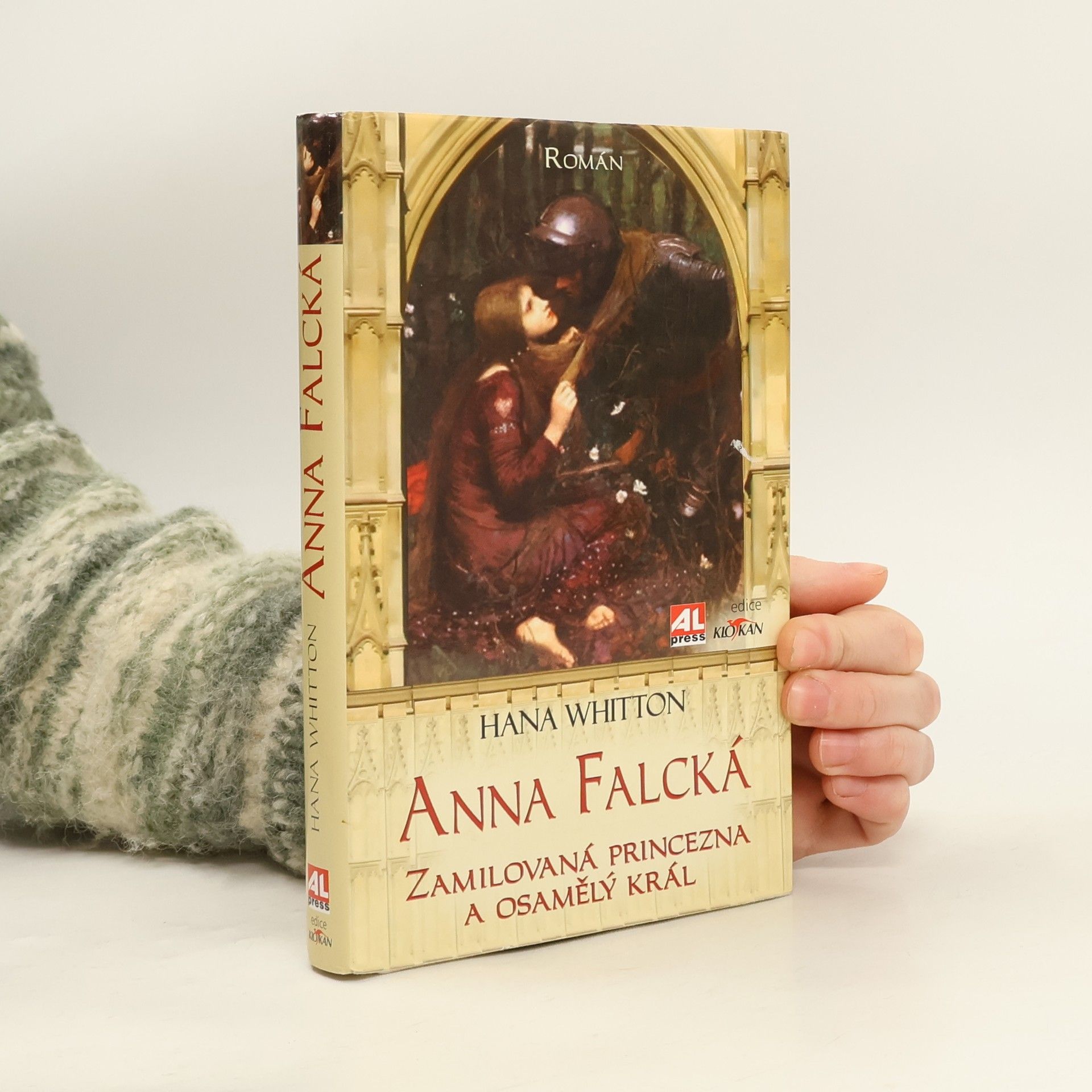 Hana Parkánová-Whitton Anna Falcká. Zamilová princezna a osamělý král