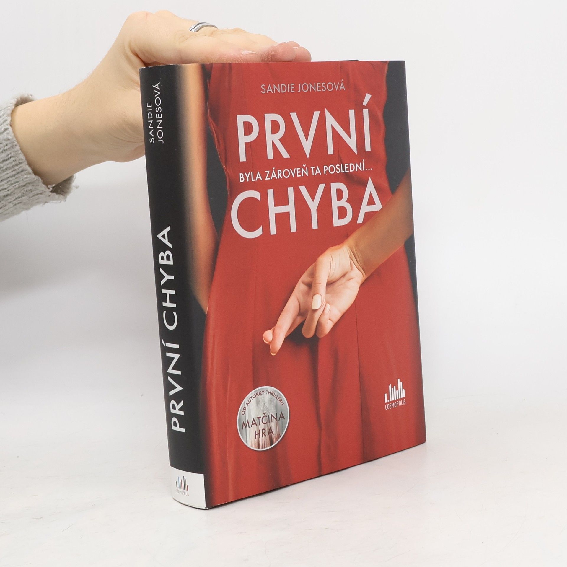 Sandie Jones První chyba : byla zároveň ta poslední...