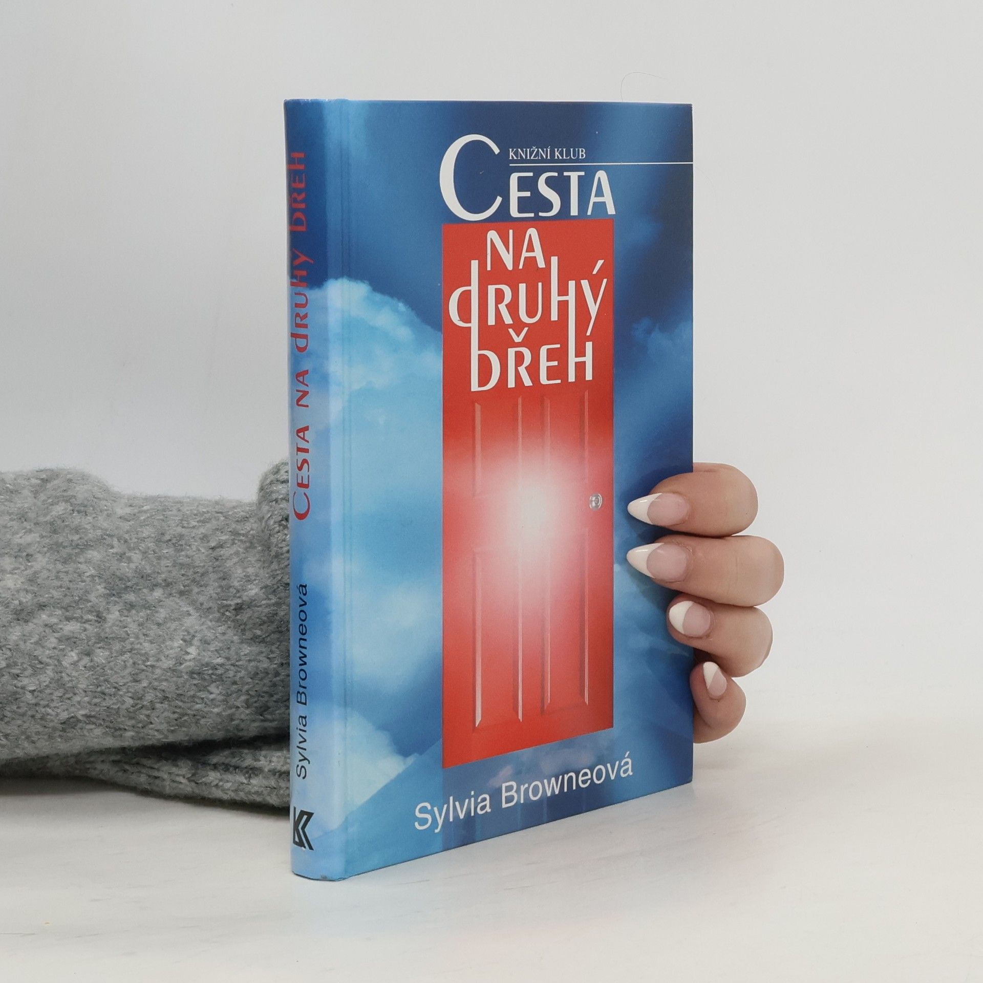 Sylvia Browne Cesta na druhý břeh