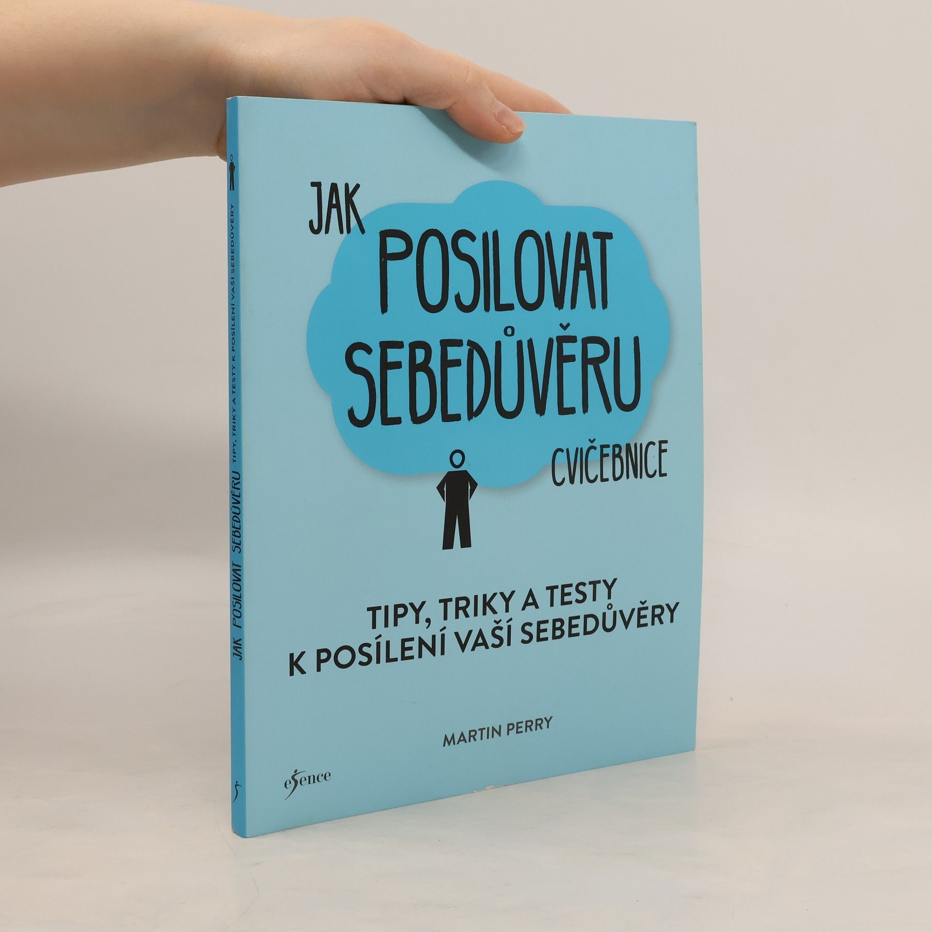 Martin Perry Jak posilovat sebedůvěru cvičebnice