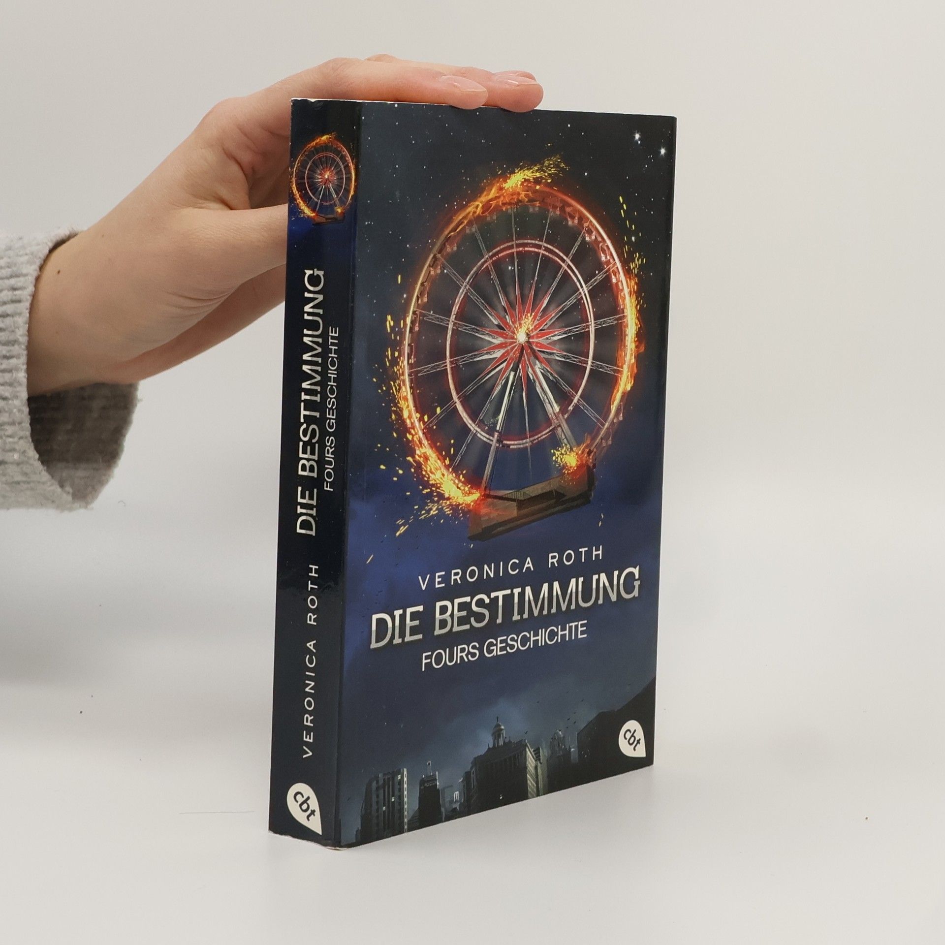 Veronica Roth Die Bestimmung - Fours Geschichte