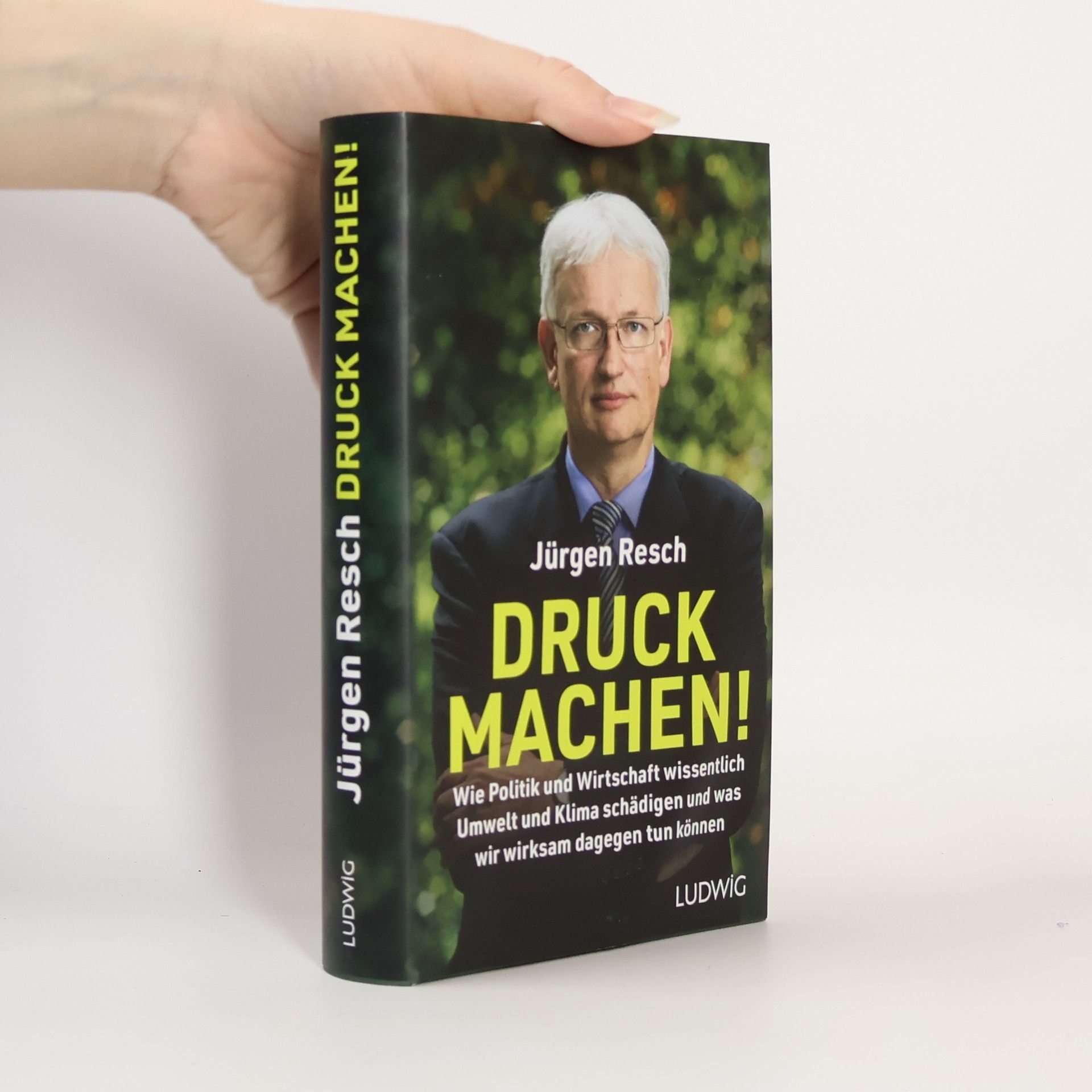 Jürgen Resch Druck machen!