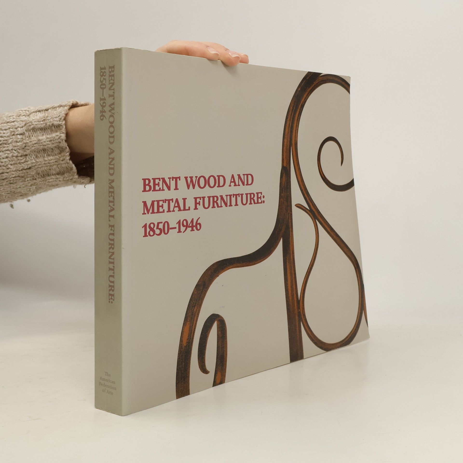 Bent Wood and Metal Furniture, 1850-1946