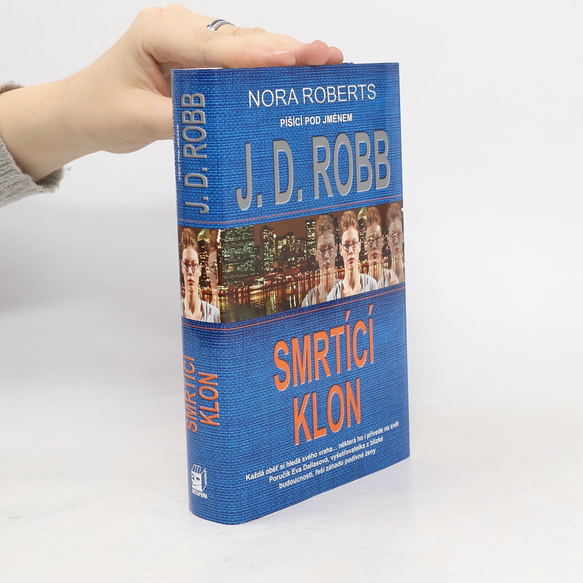 Nora Roberts Smrtící klon