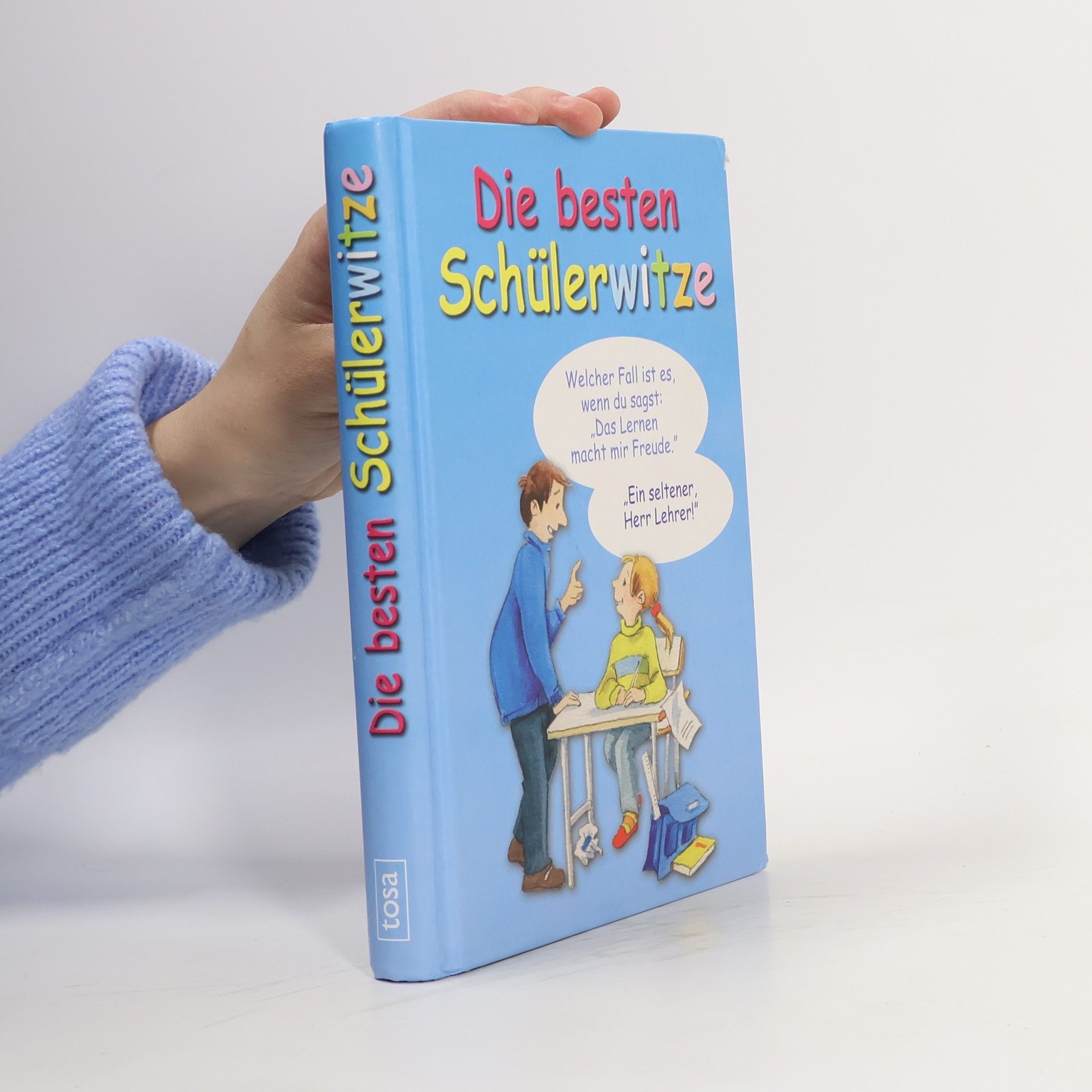 Collectif d'auteurs Die besten Schülerwitze