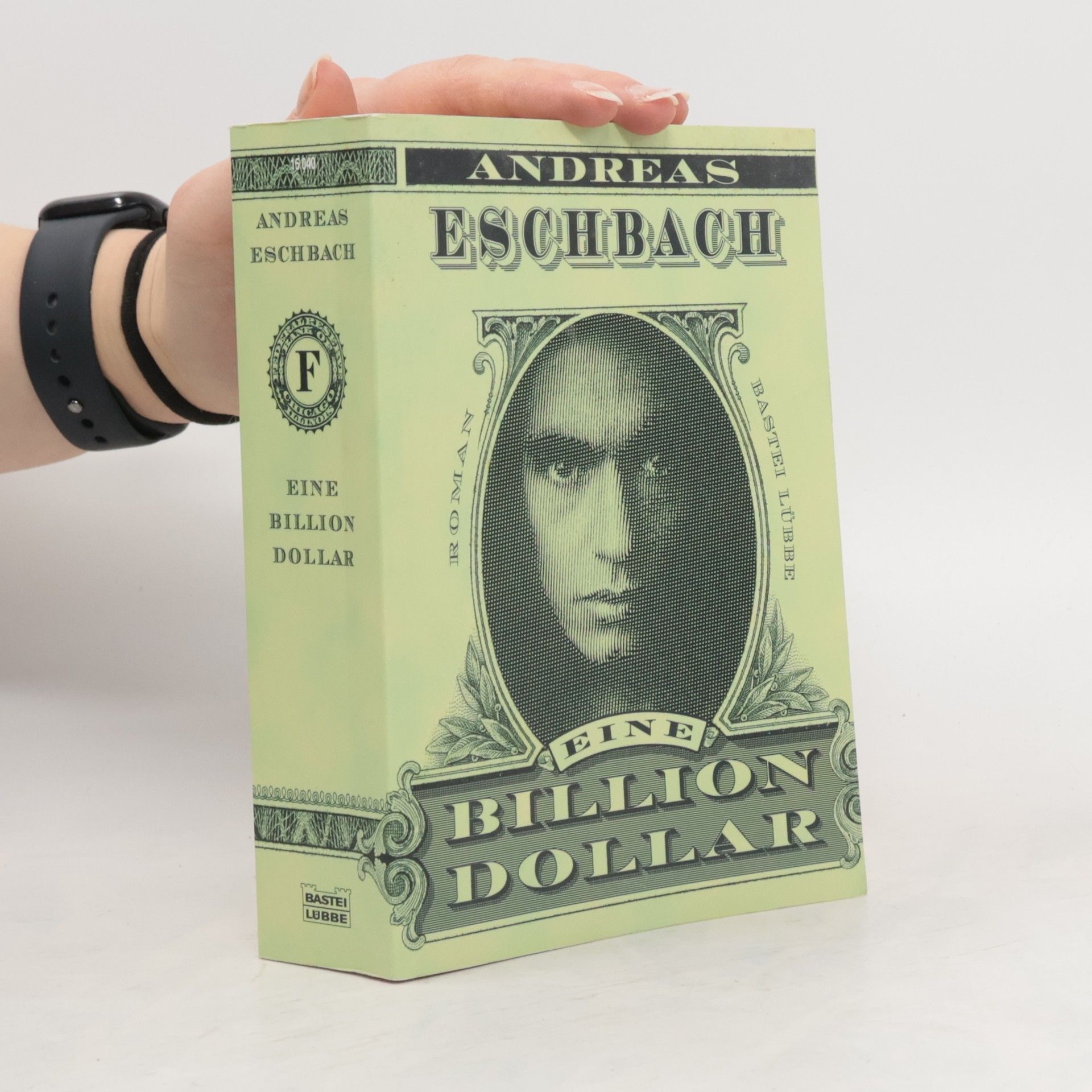 Andreas Eschbach Eine Billion Dollar
