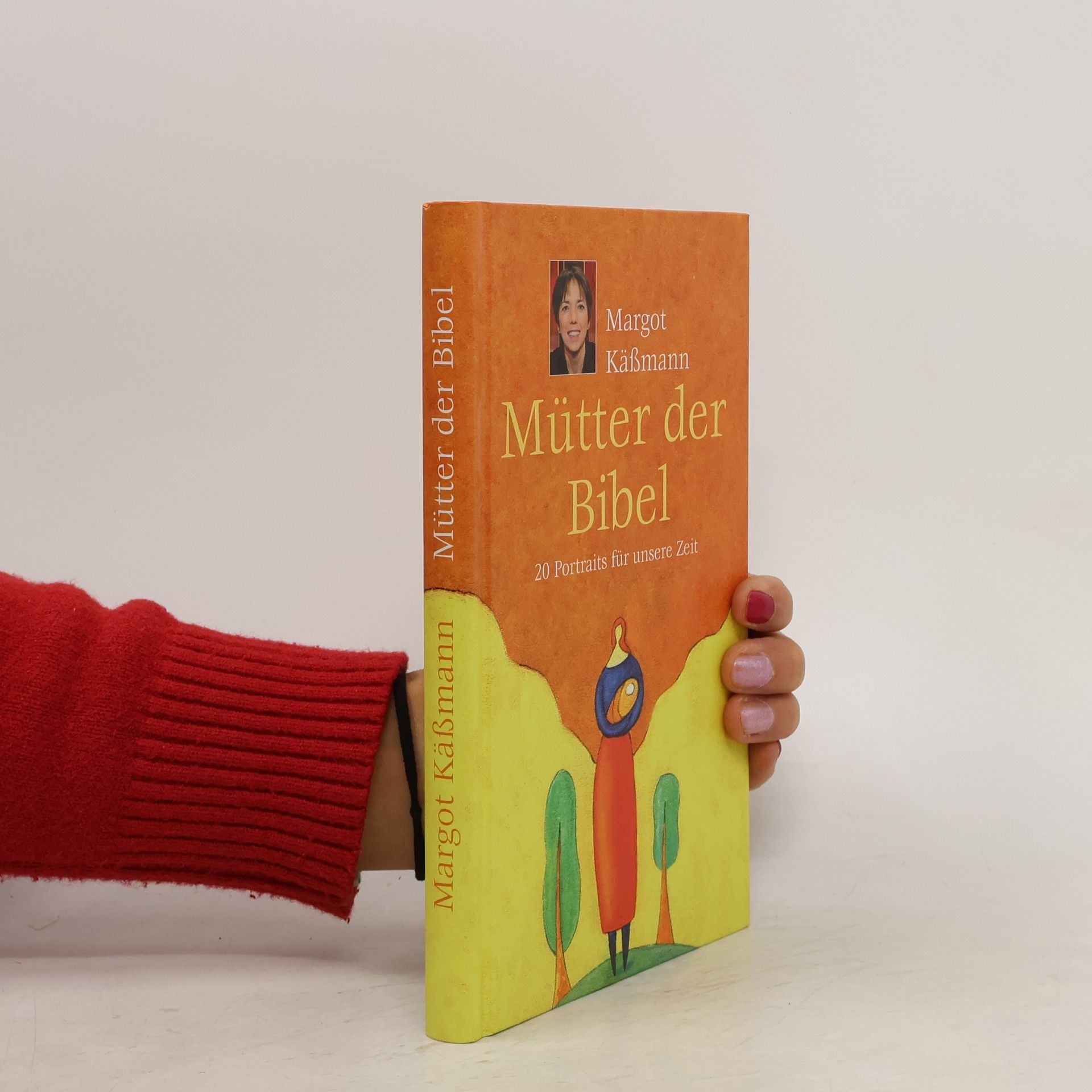 Margot Käßmann Mütter der Bibel