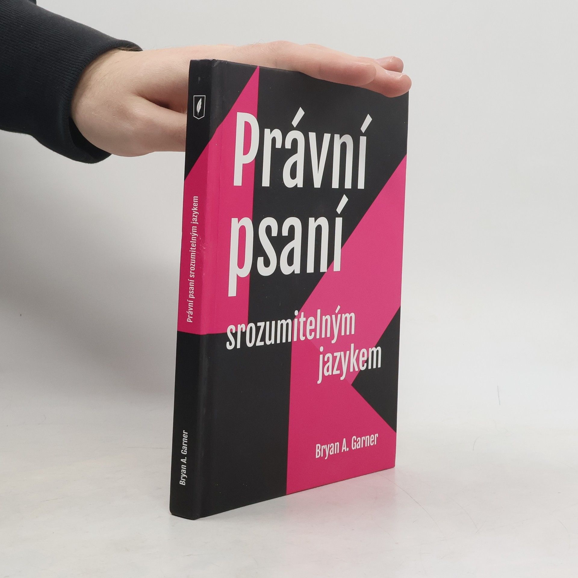 Bryan A. Garner Právní psaní srozumitelným jazykem